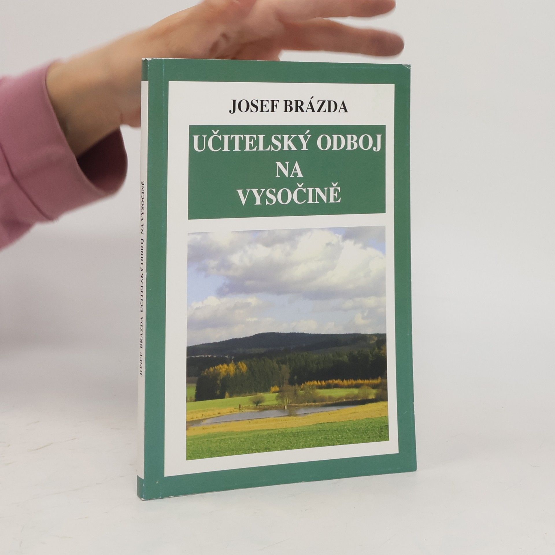 Josef Brázda Učitelský odboj na Vysočině