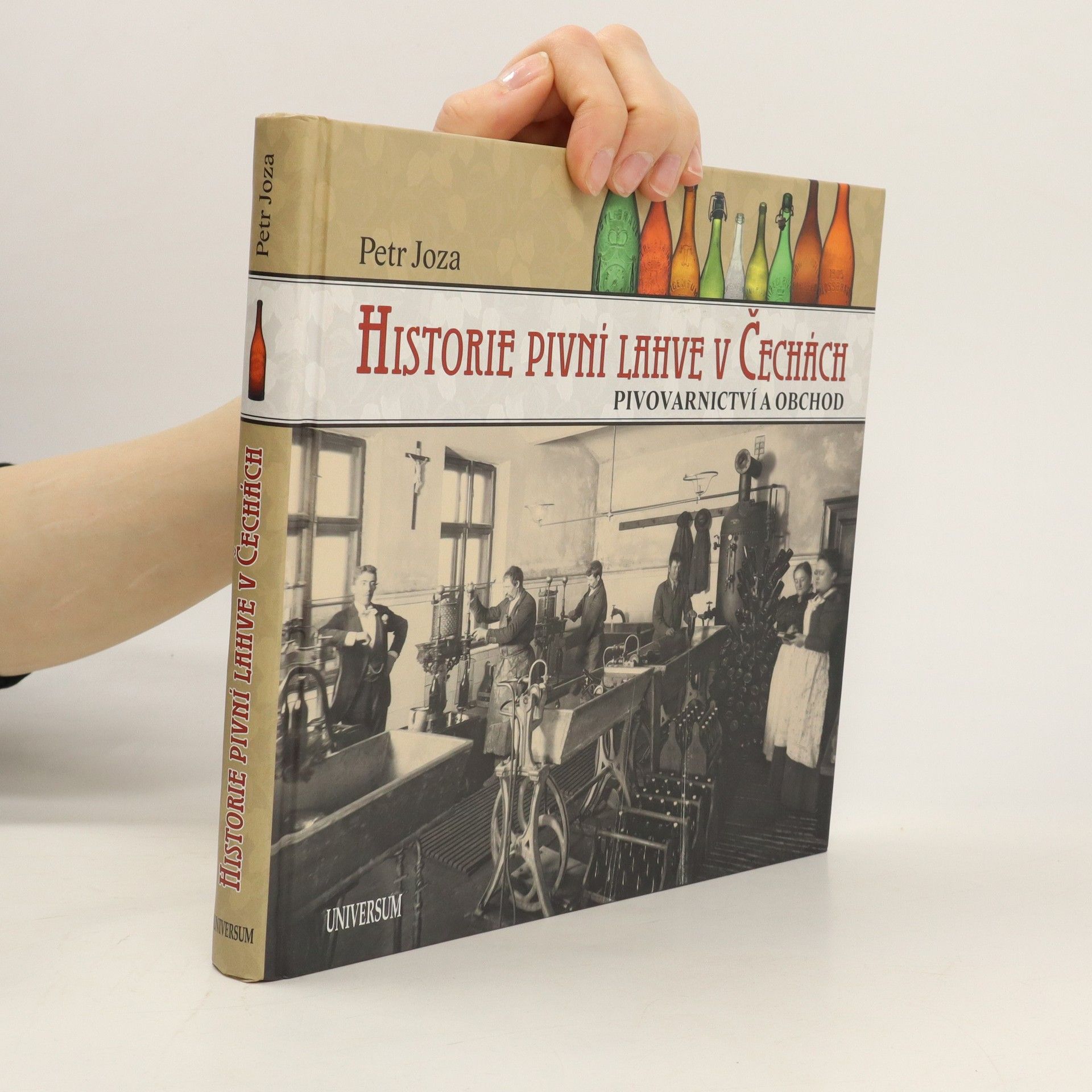 Petr Joza Historie pivní lahve v Čechách: Pivovarnictví a obchod