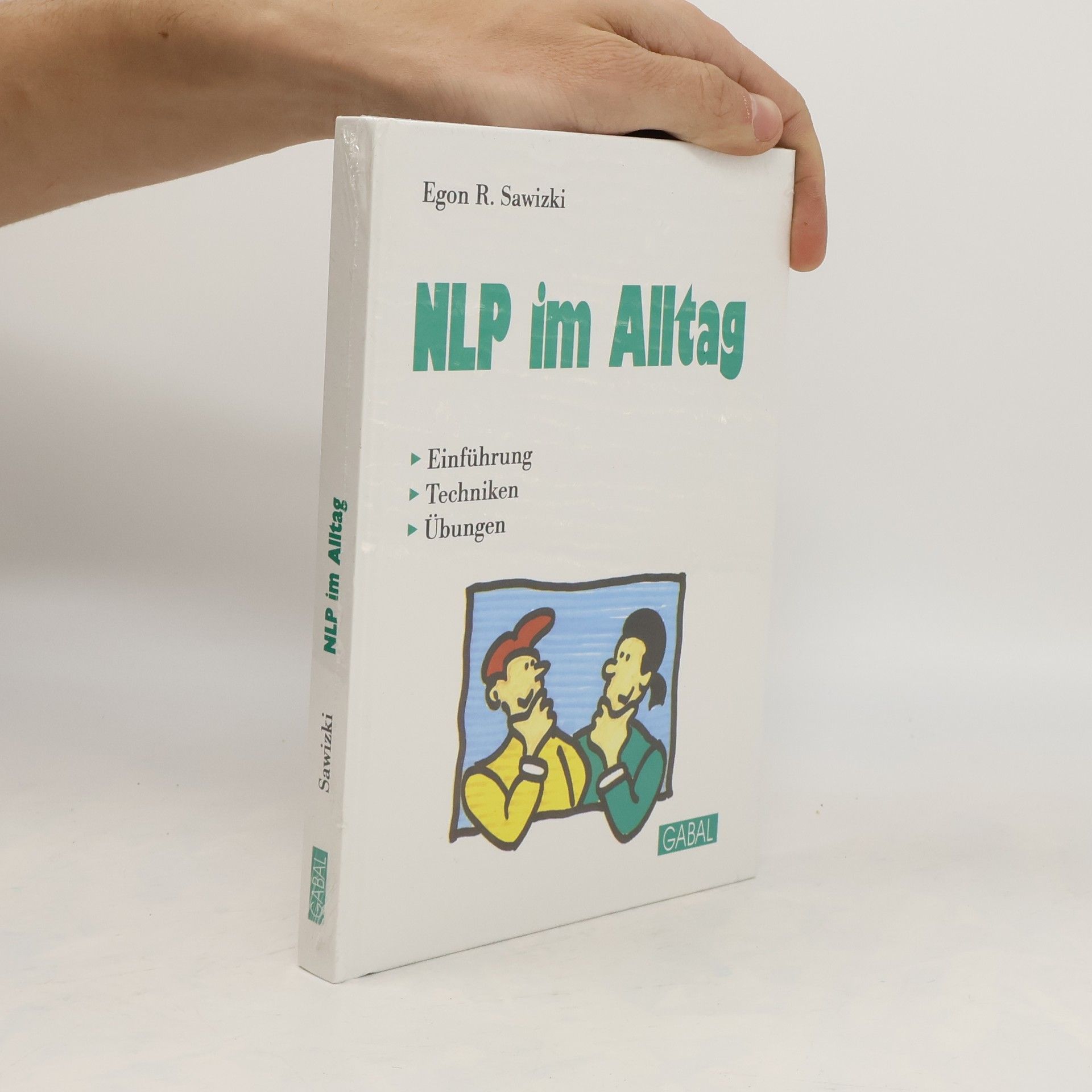 Egon R. Sawizki NLP im Alltag