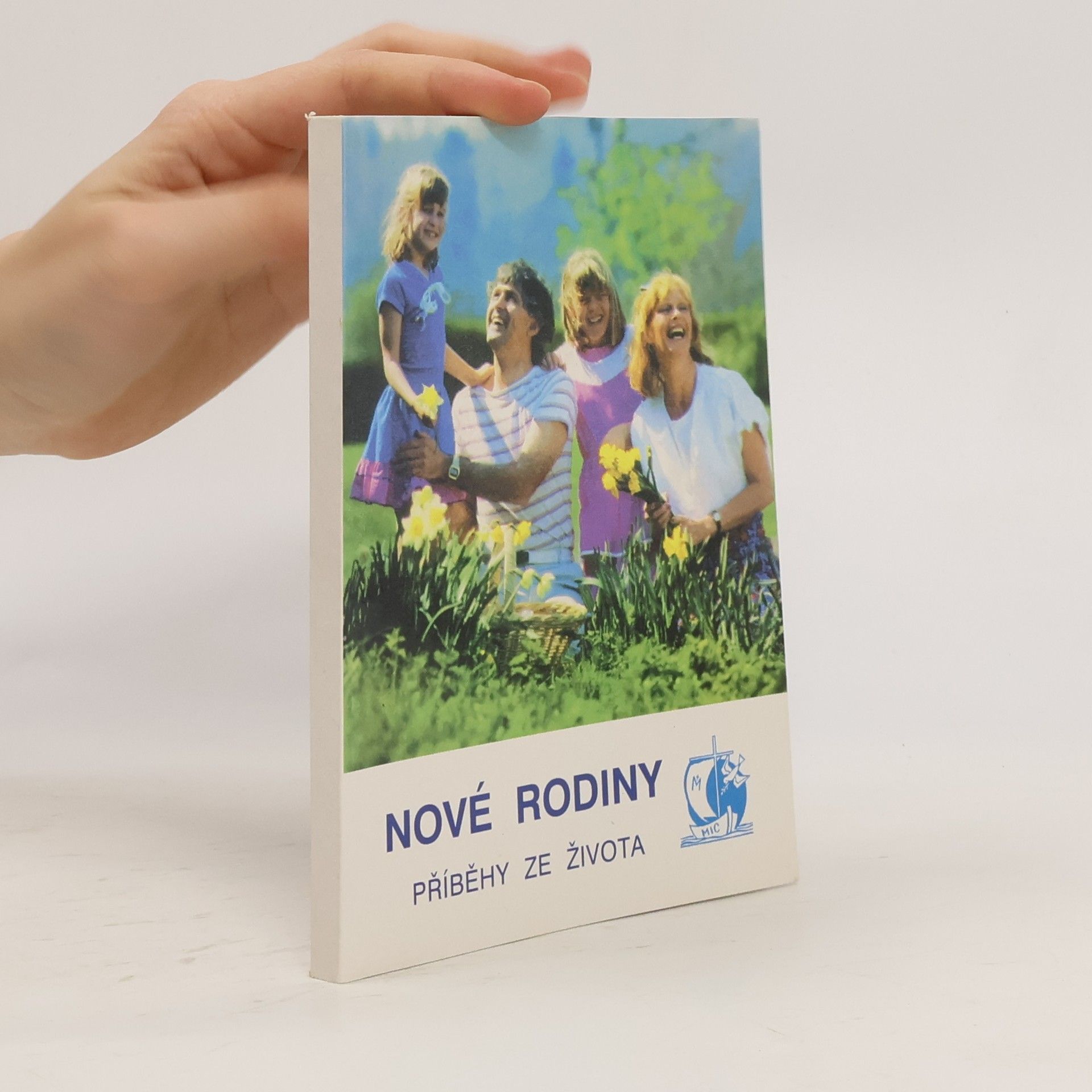 Autorenkollektiv Nové rodiny - Příběhy ze života