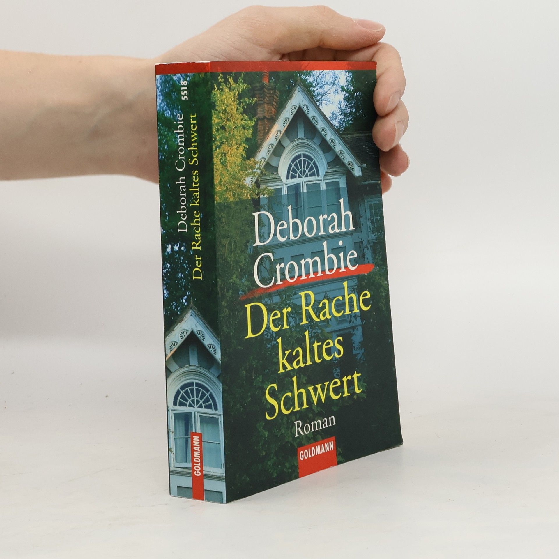 Crombie Deborah Der Rache kaltes Schwert