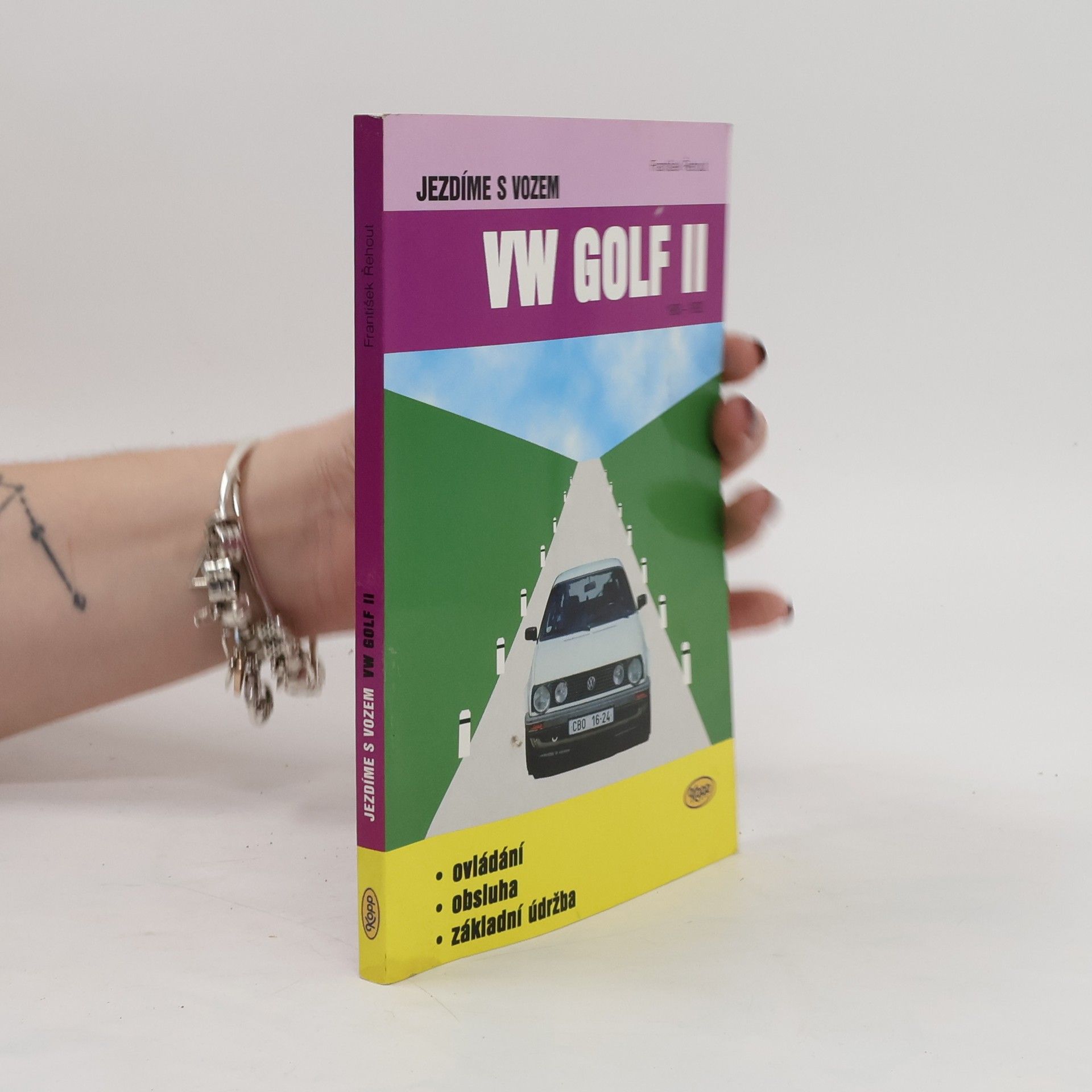 František Řehout Jezdíme s vozem VW Golf II