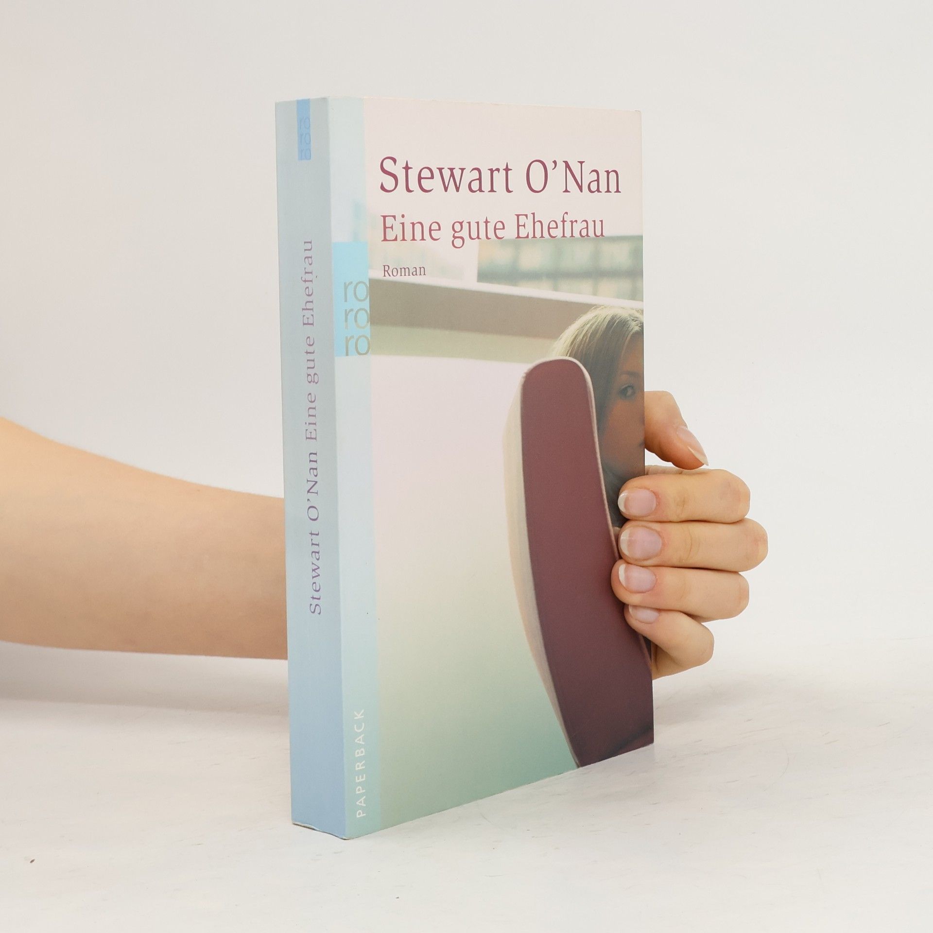 Stewart O′Nan Eine gute Ehefrau