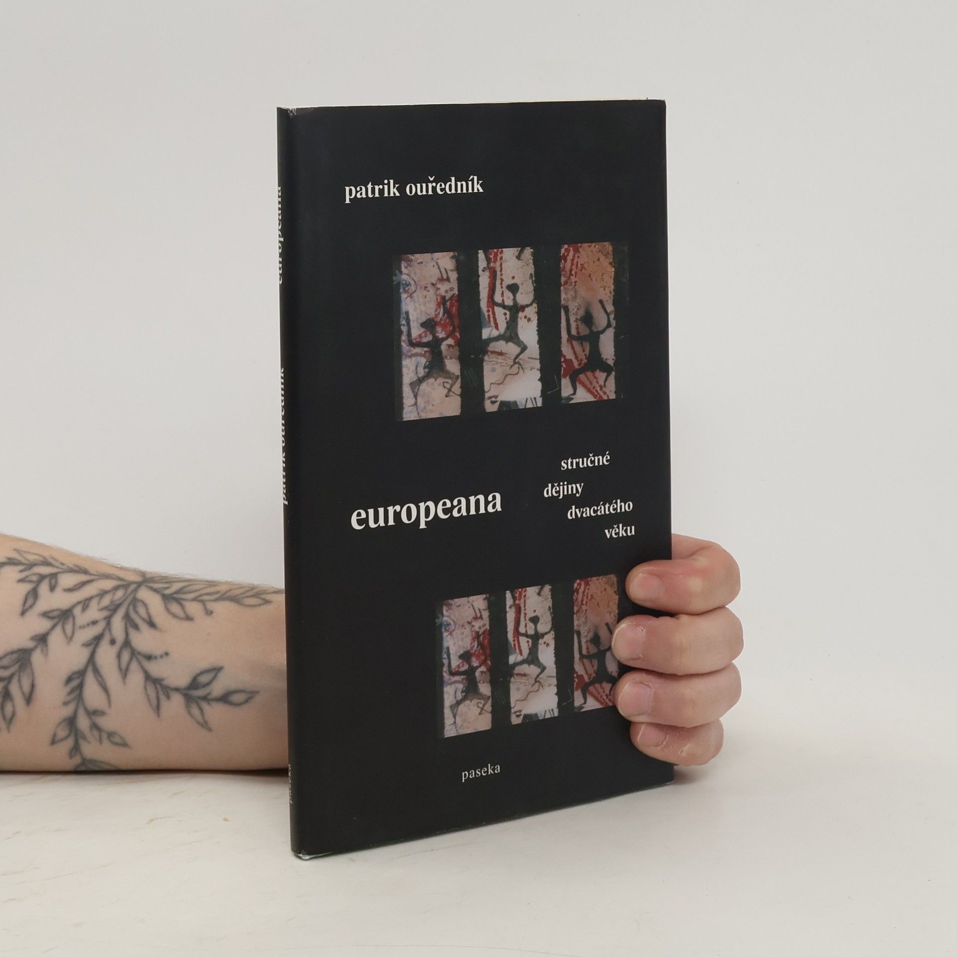 Patrik Ouředník Europeana. Stručné dějiny dvacátého věku