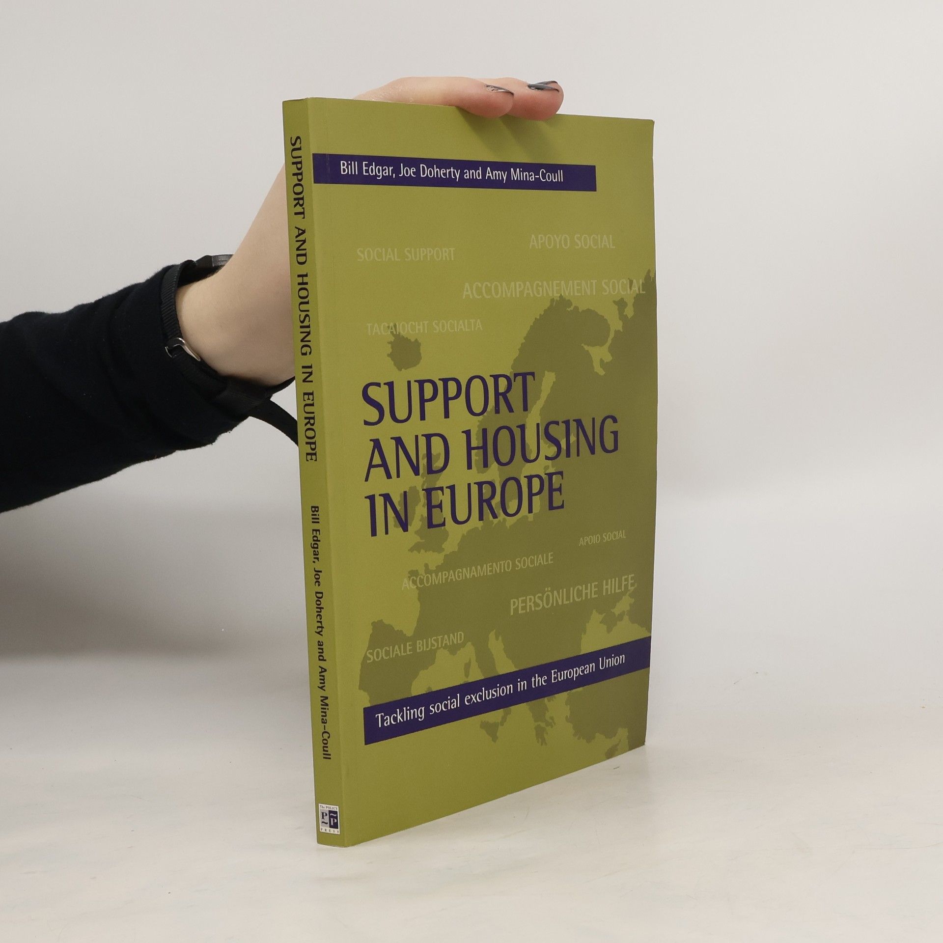 Collectif d'auteurs Support and Housing in Europe