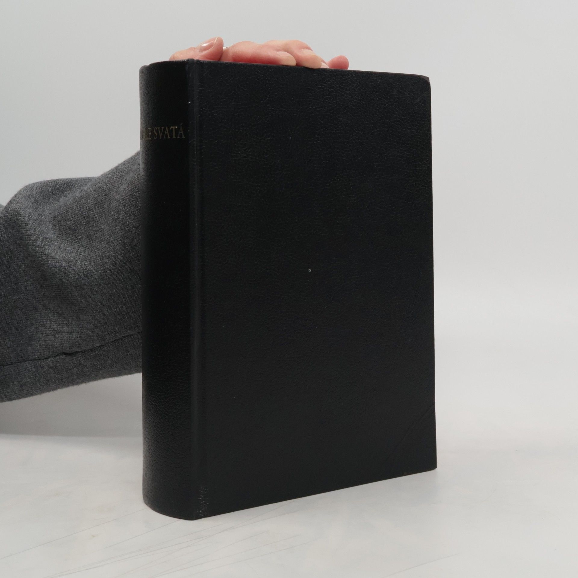 Kolektív autorov Bible Svatá, aneb všecka svatá písma
