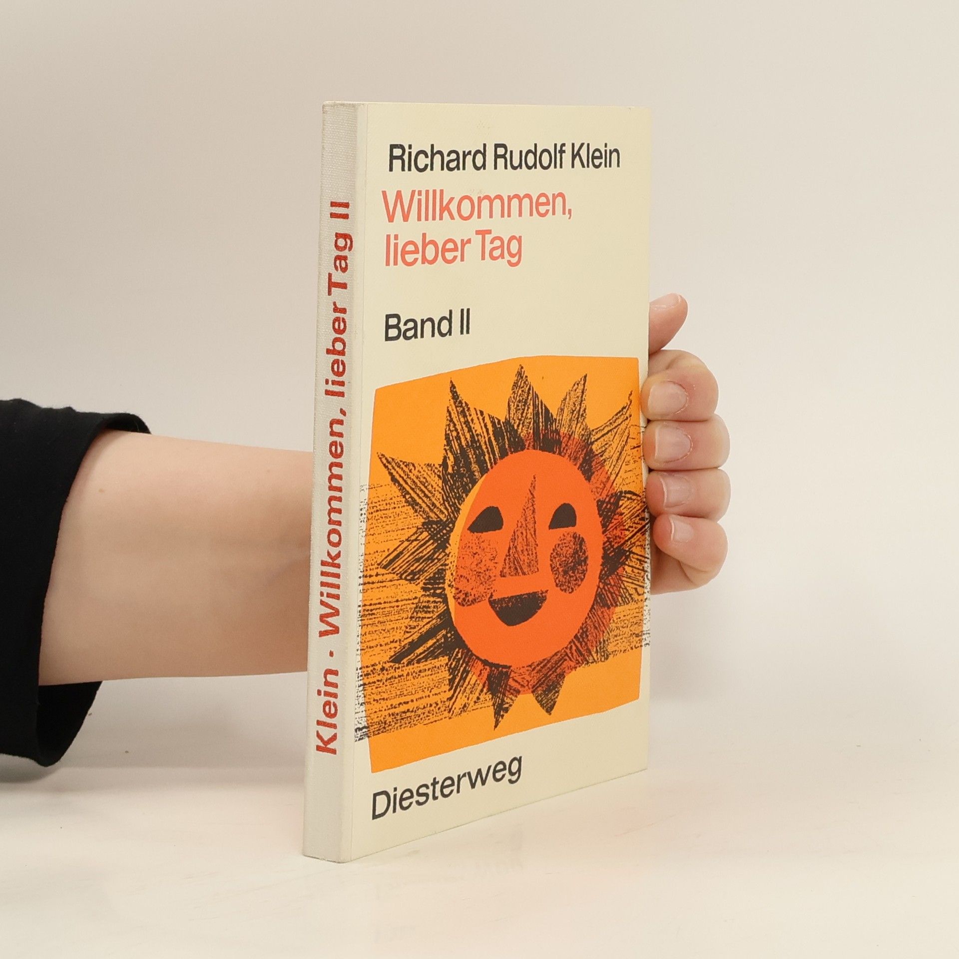 Richard Rudolf Klein Willkommen, lieber Tag 2