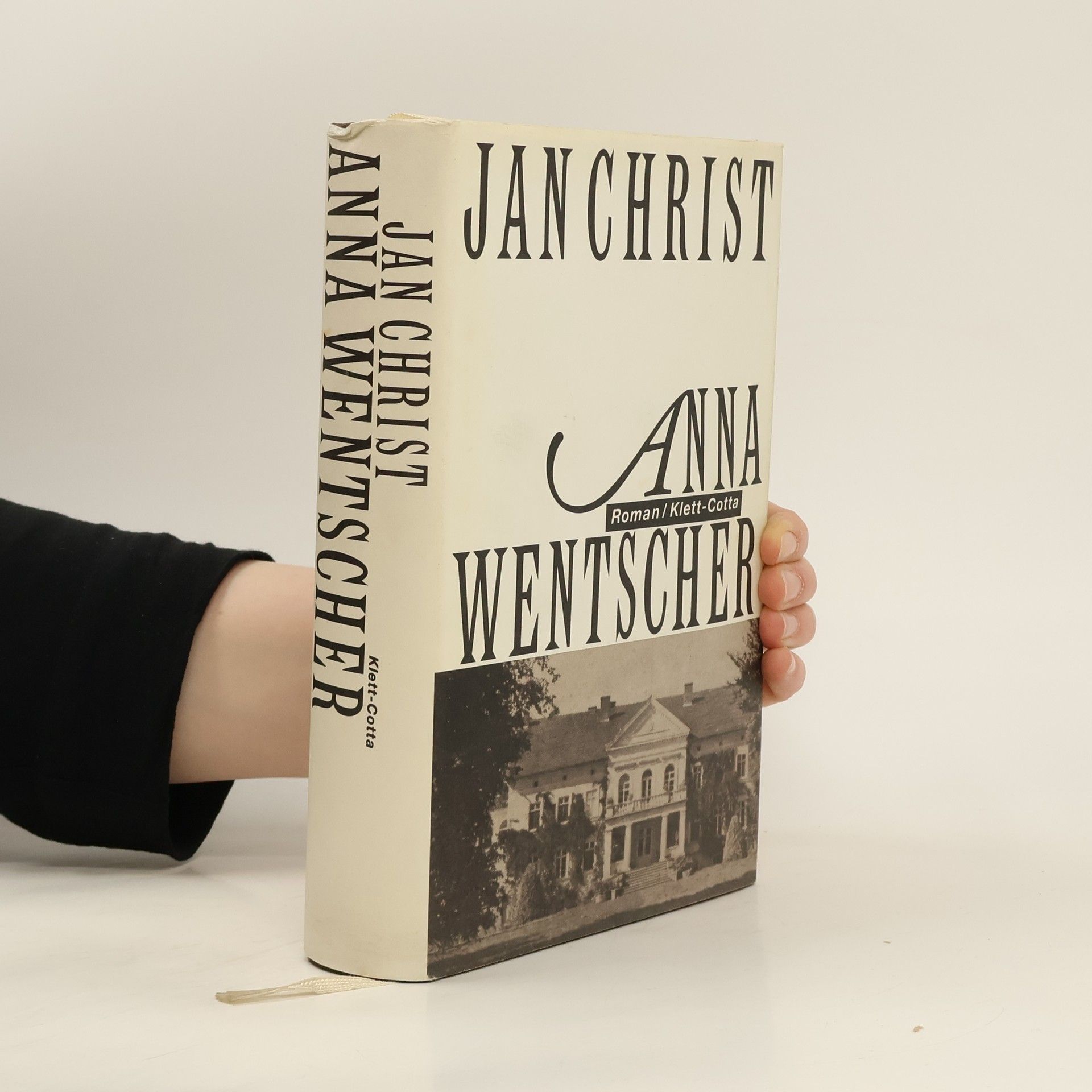 Jan Christ Anna Wentscher. Roman