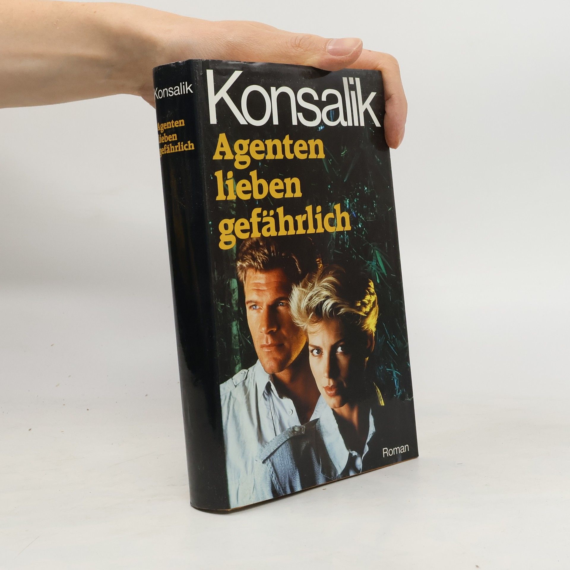 Heinz G. Konsalik Agenten lieben gefährlich