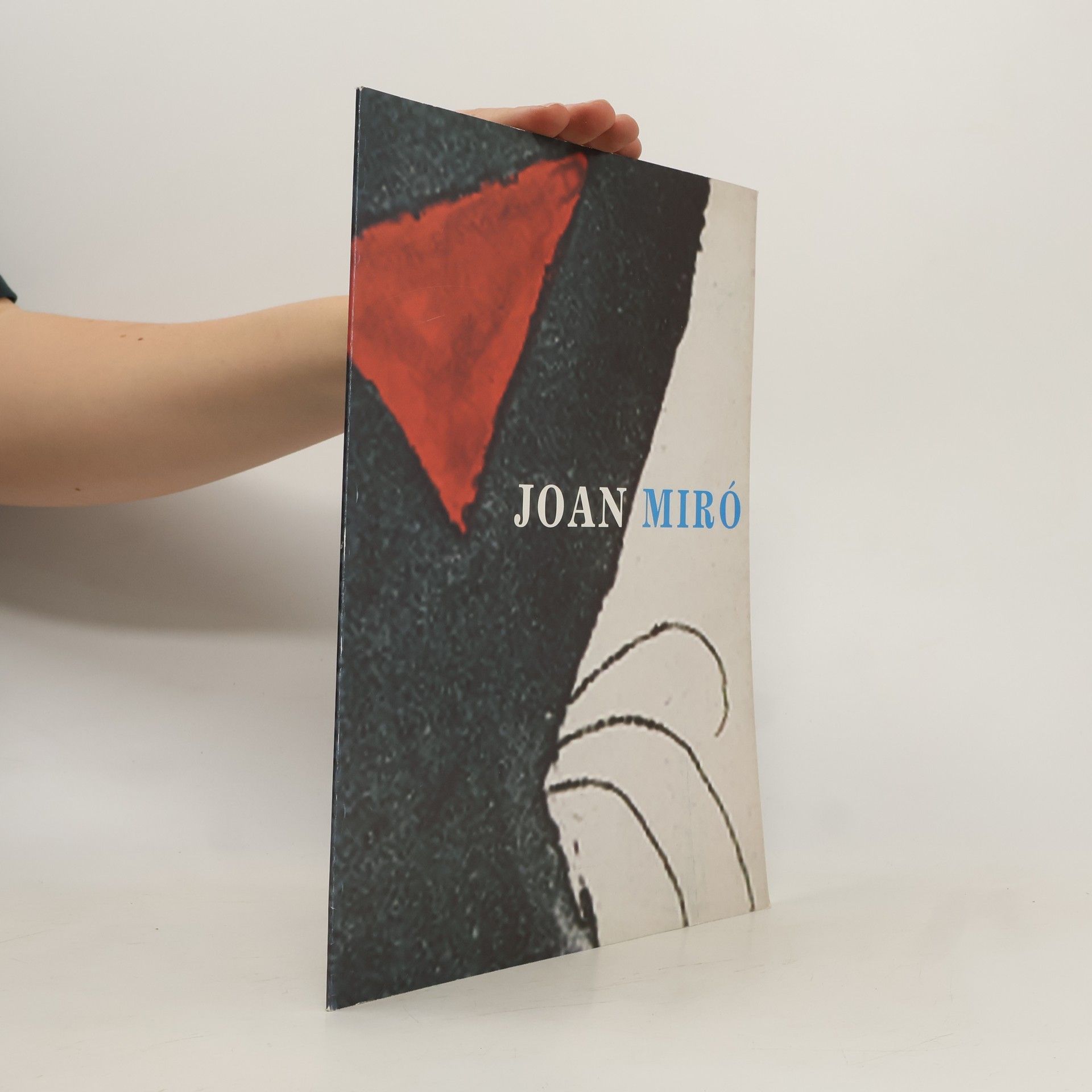 Joan Miró Joan Miró. Pozdní dílo
