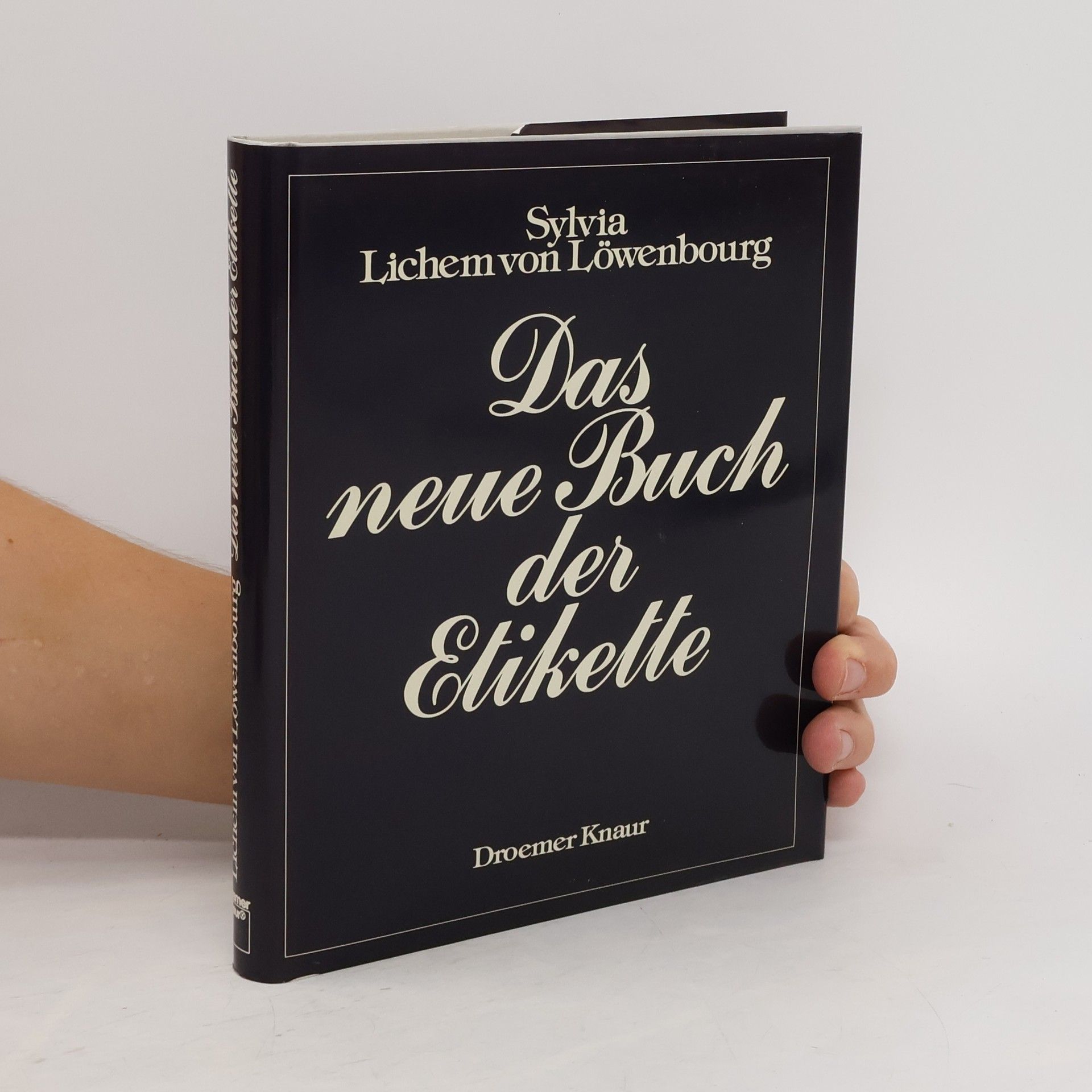 Sylvia von Lichem Das neue Buch der Etikette