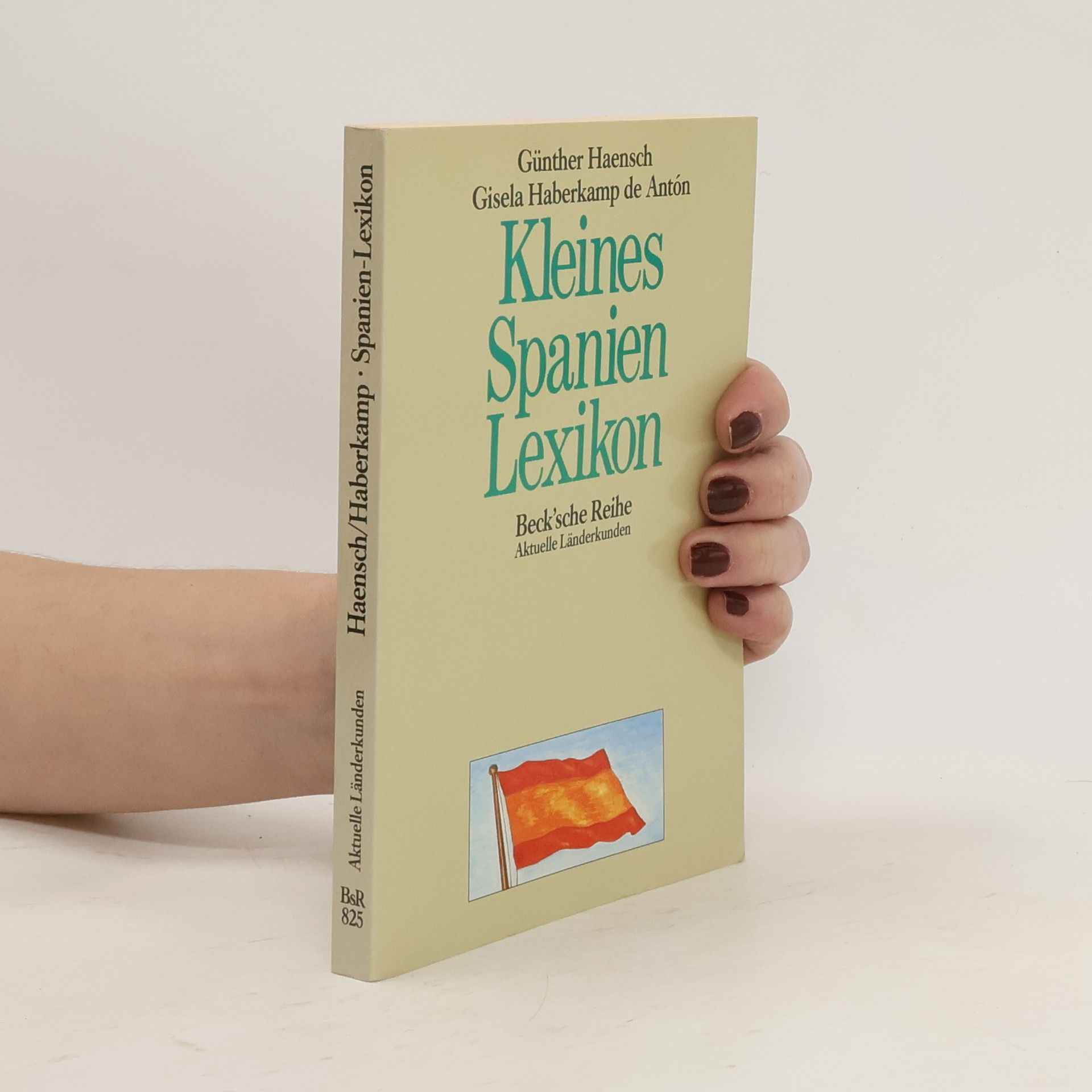 Gu nther Haensch Kleines Spanien-Lexikon