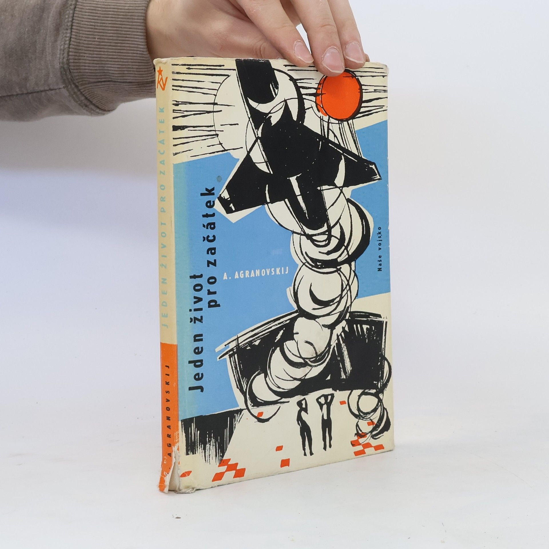 Anatolij Agranovskij Jeden život pro začátek