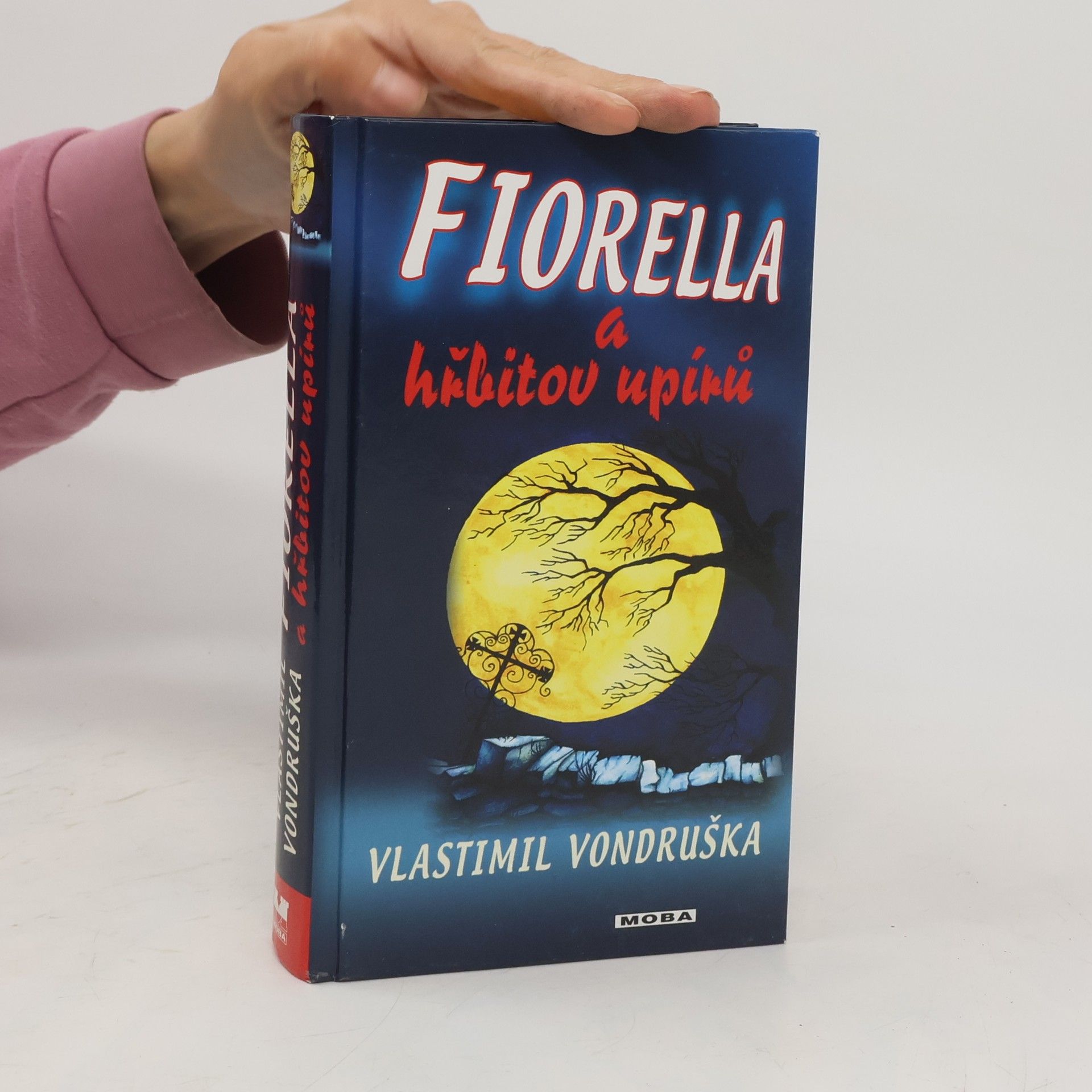 Vlastimil Vondruška Fiorella a hřbitov upírů