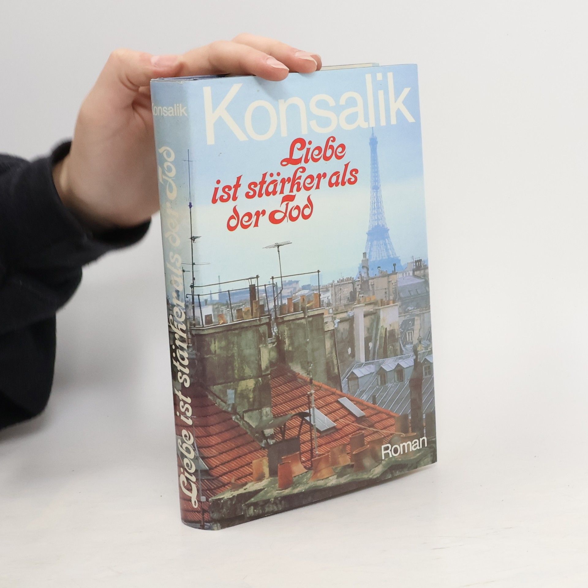 Heinz G. Konsalik Liebe ist stärker als der Tod