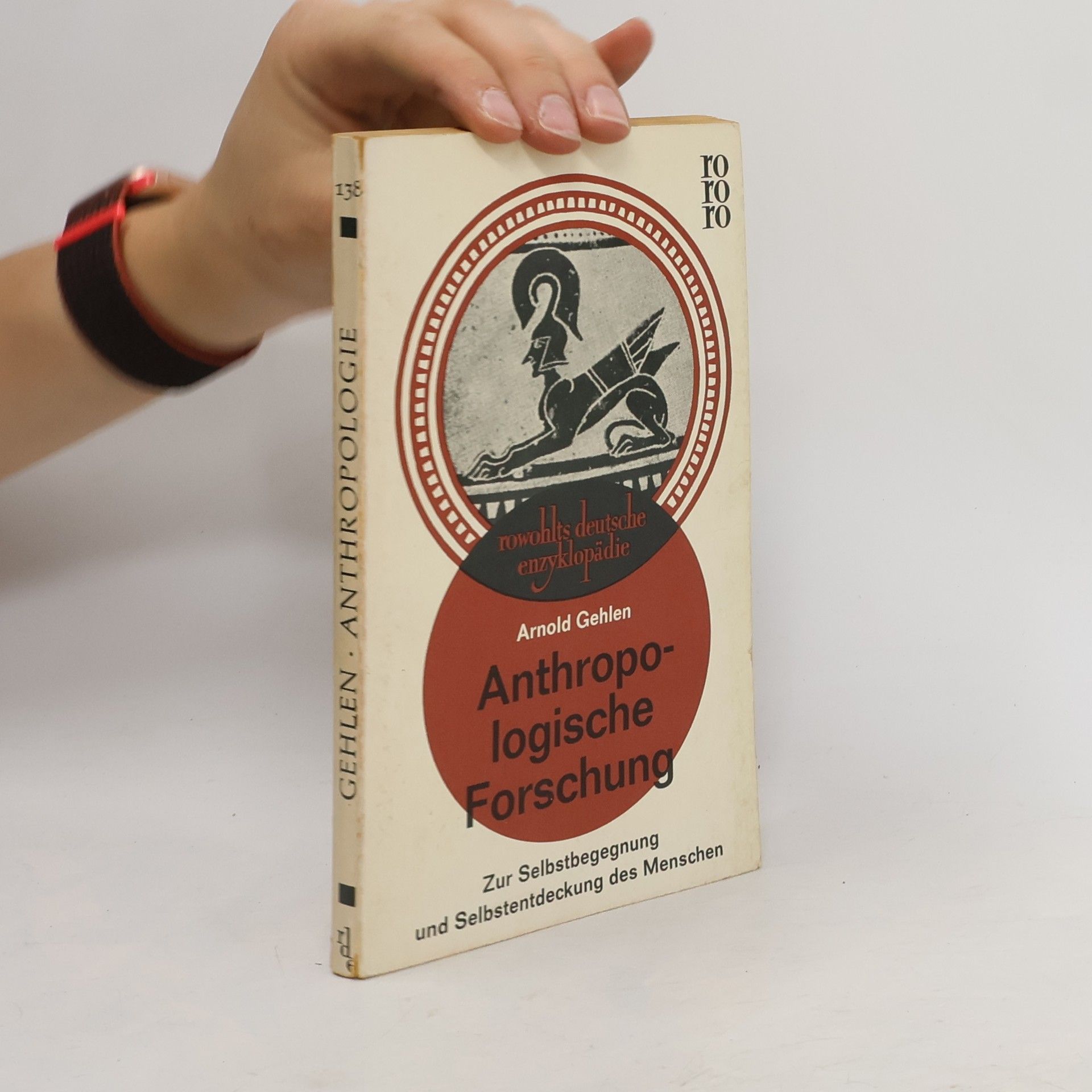 Arnold Gehlen Anthropologische Forschung