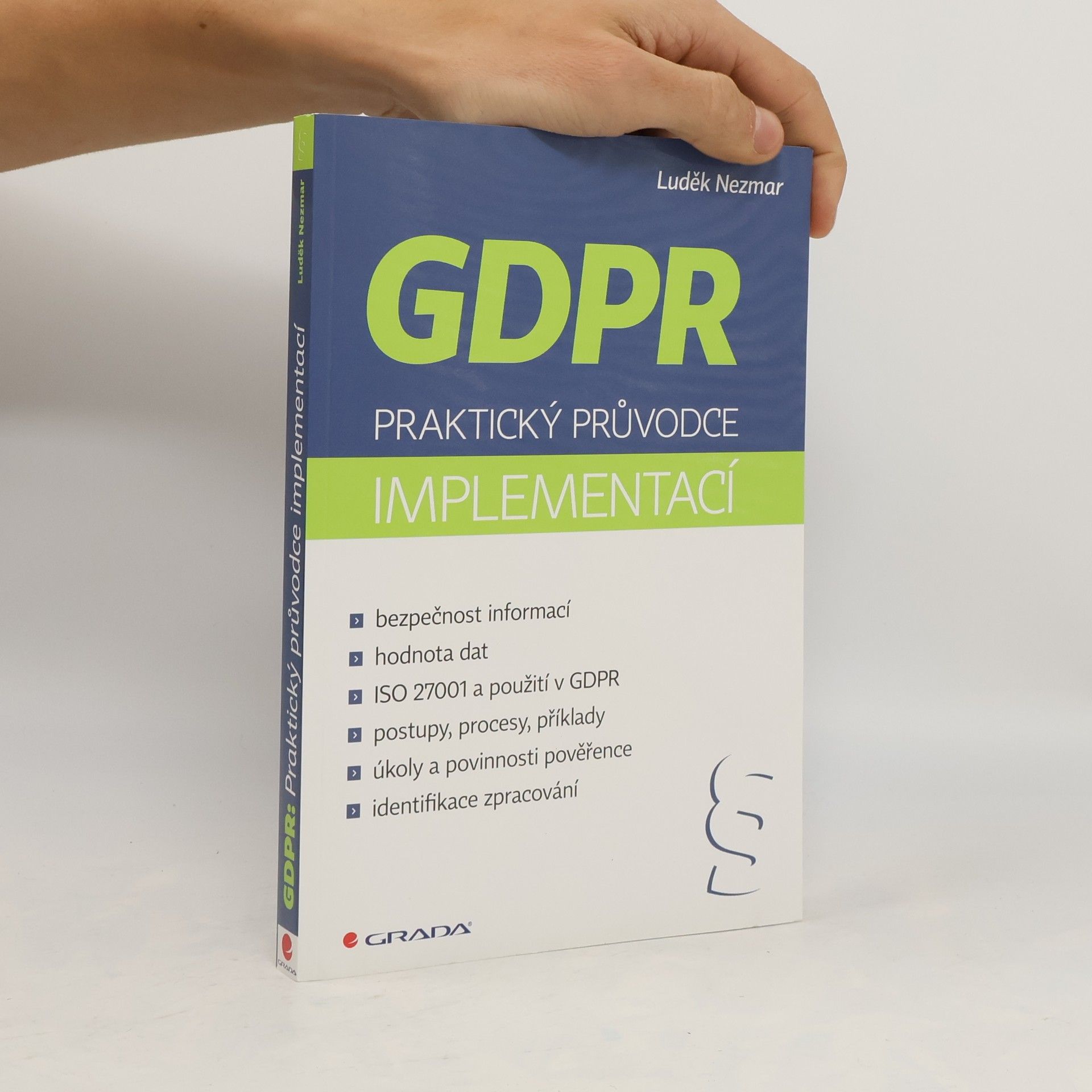 Luděk Nezmar GDPR : praktický průvodce implementací