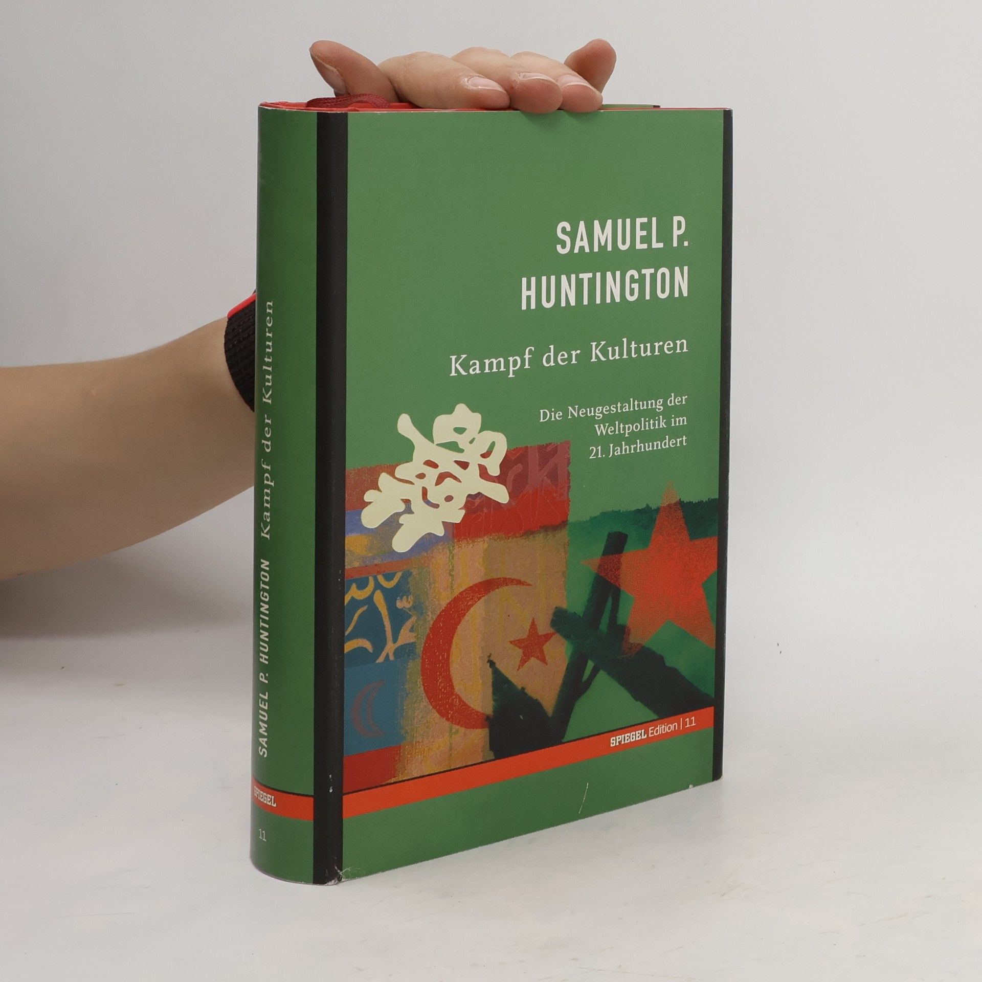 Samuel Phillips Huntington Kampf der Kulturen
