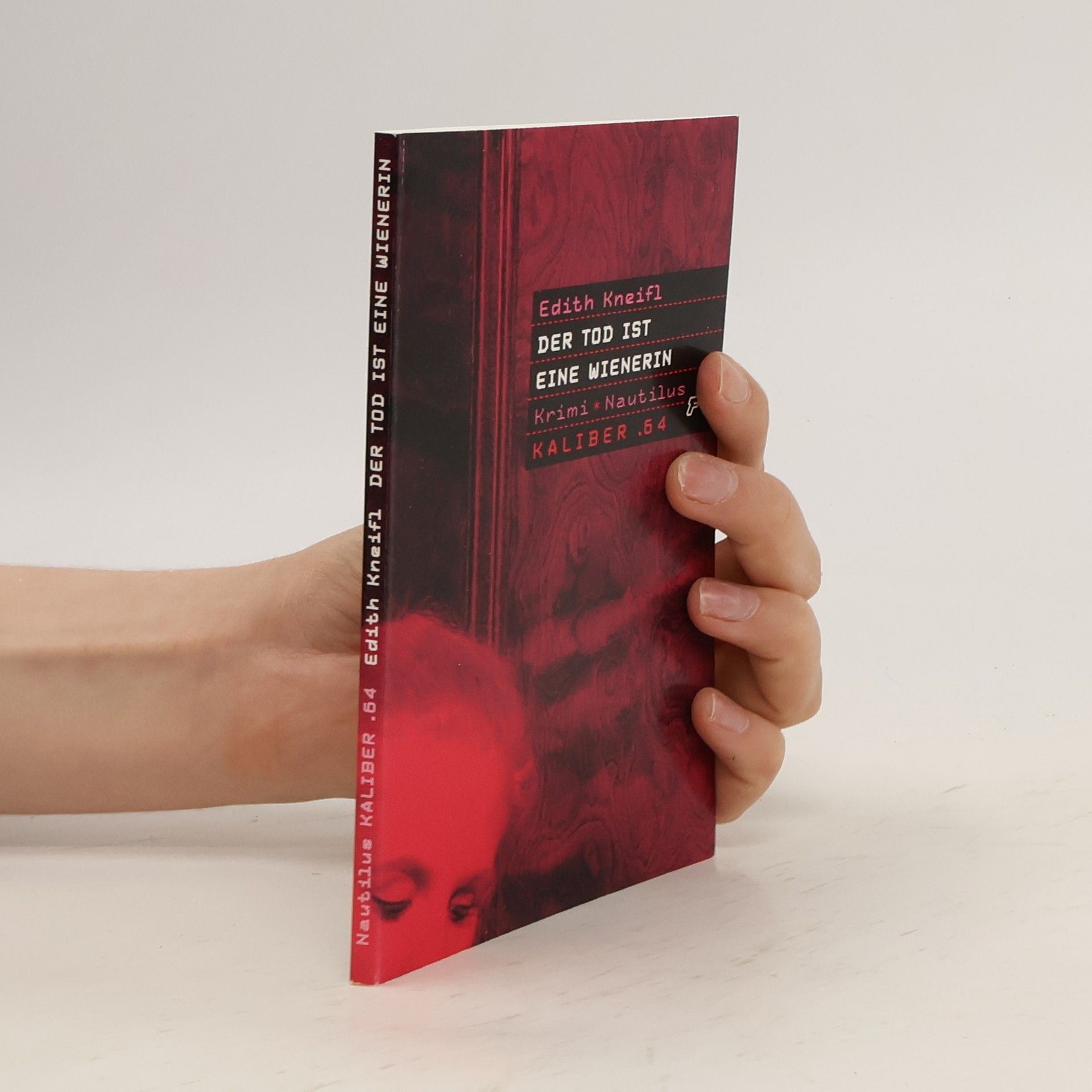 Edith Kneifl Der Tod ist eine Wienerin