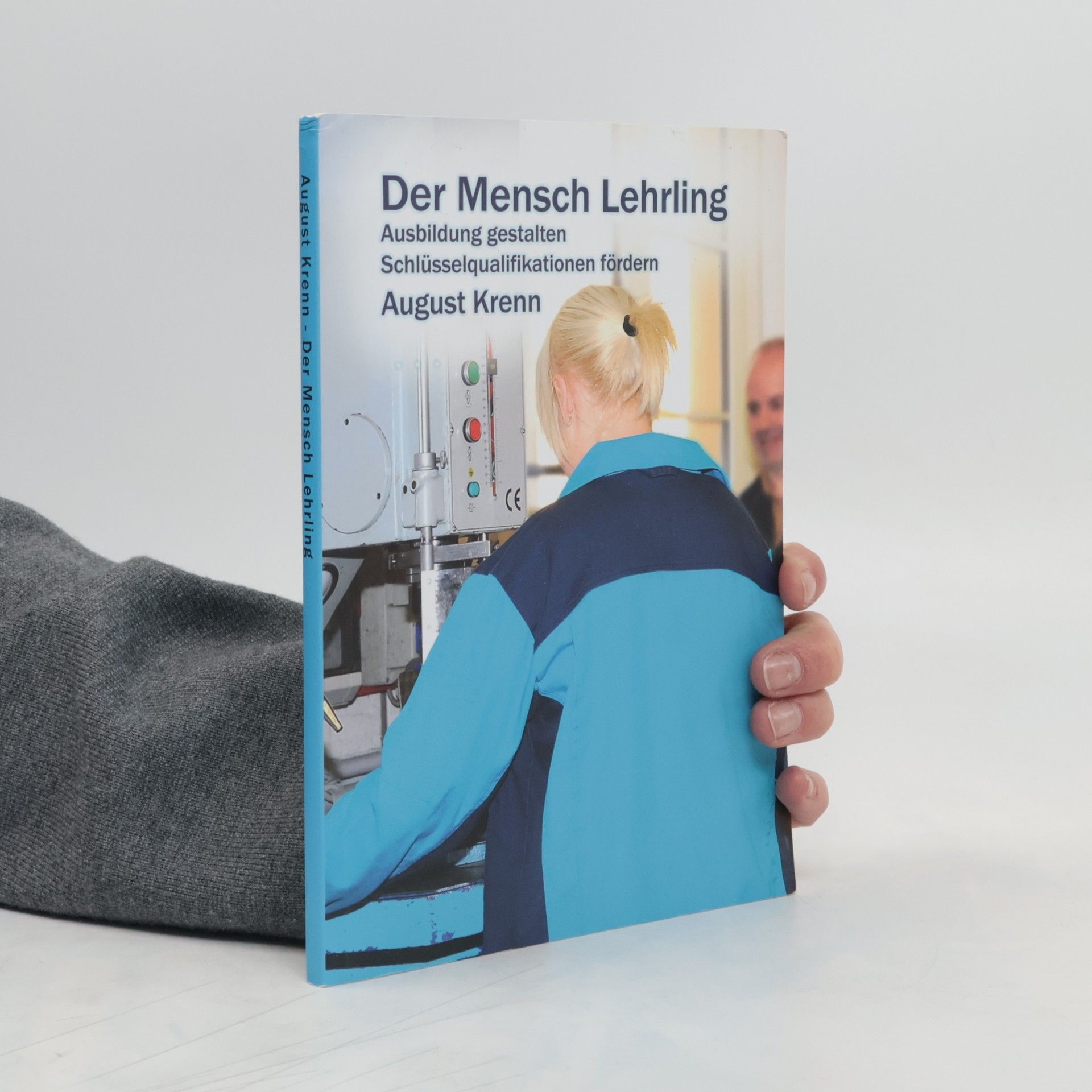 August Krenn Der Mensch Lehrling