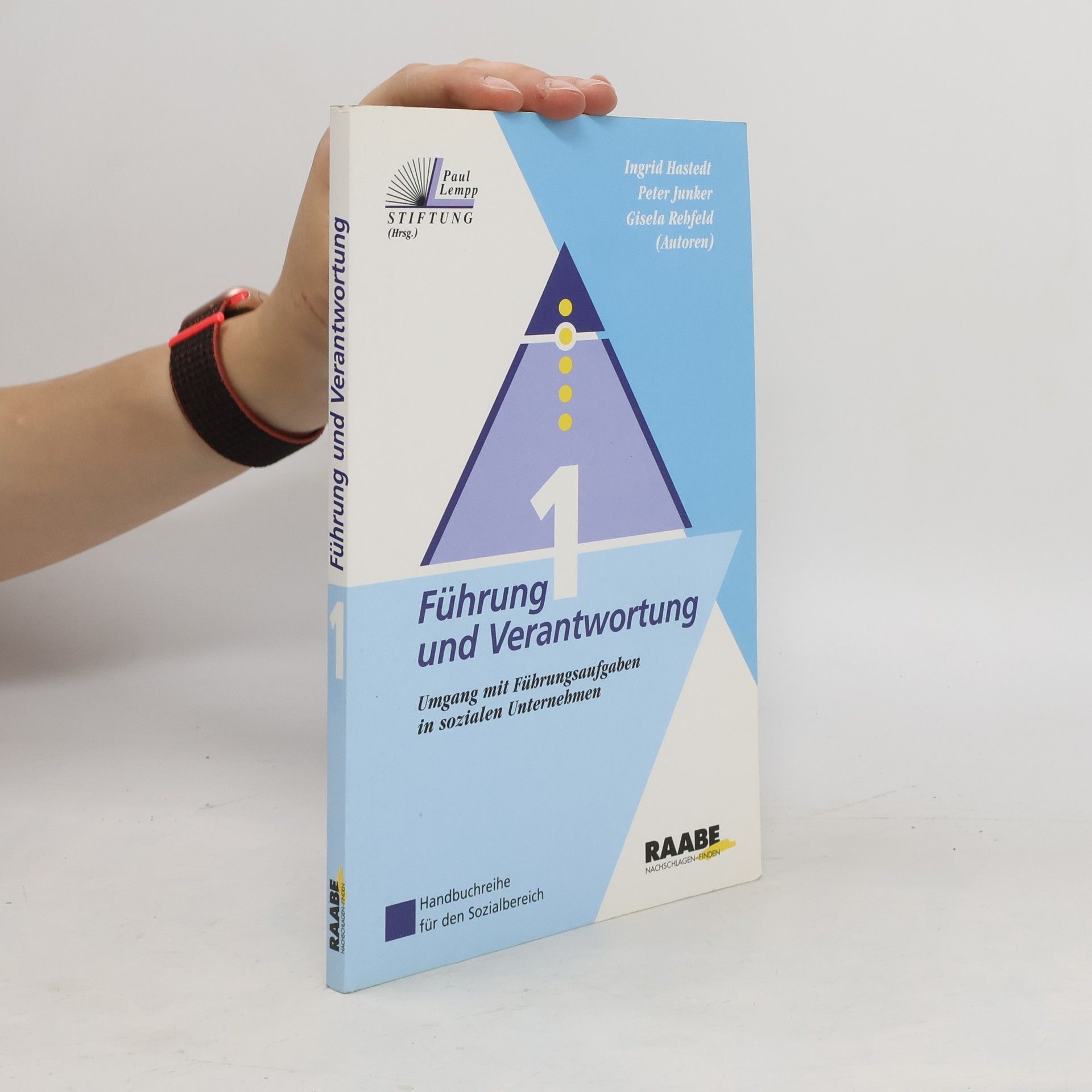 Ingrid Hastedt Führung und Verantwortung