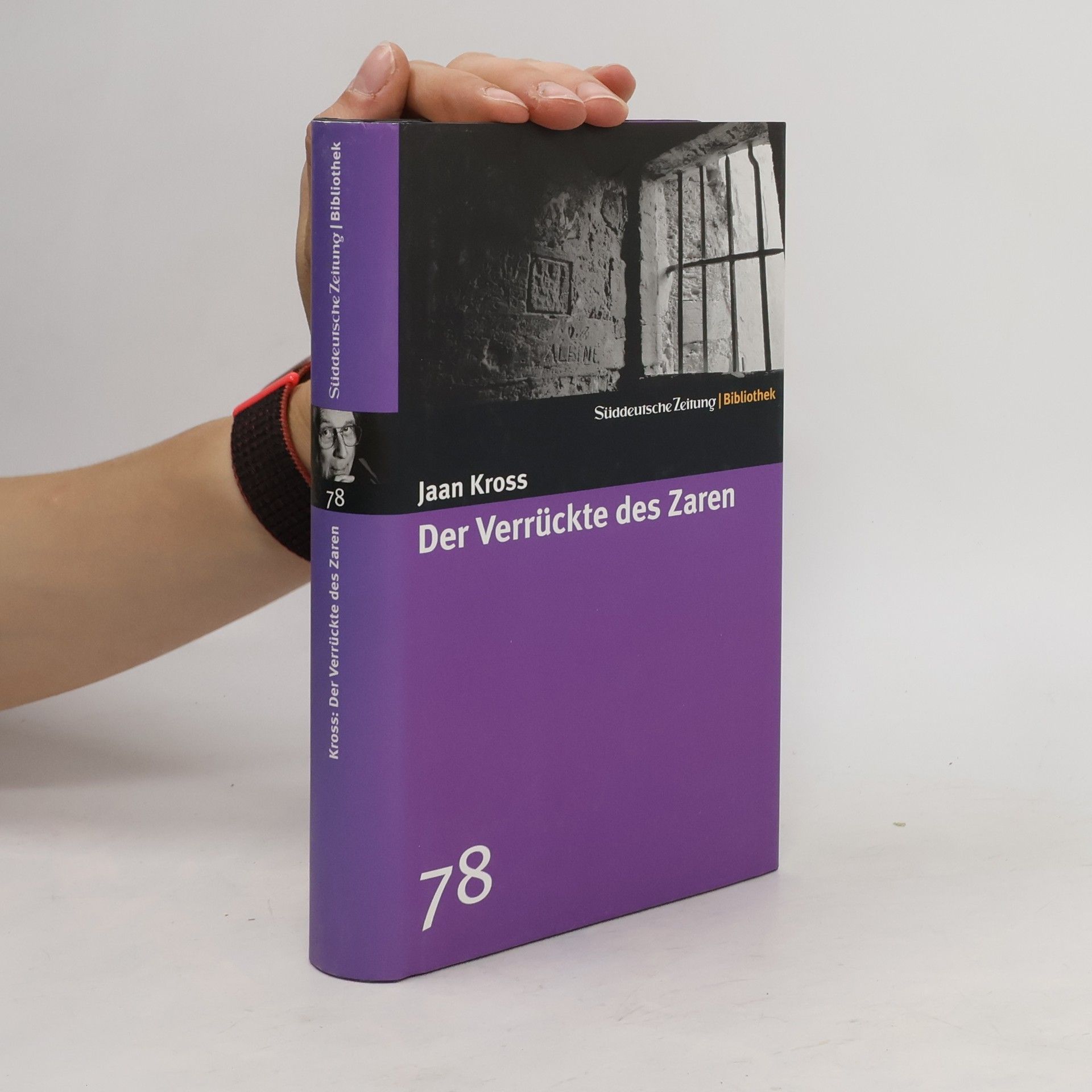 Jaan Kross Der Verrückte des Zaren