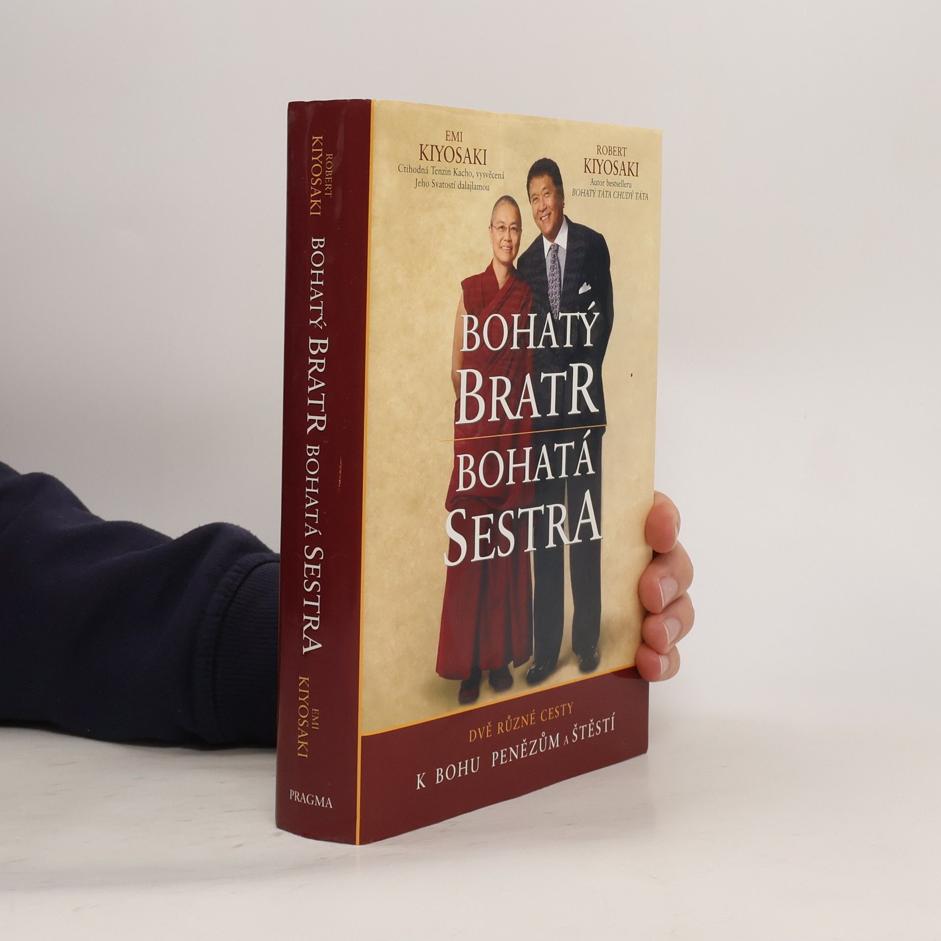 Robert Kiyosaki Bohatý bratr, bohatá sestra