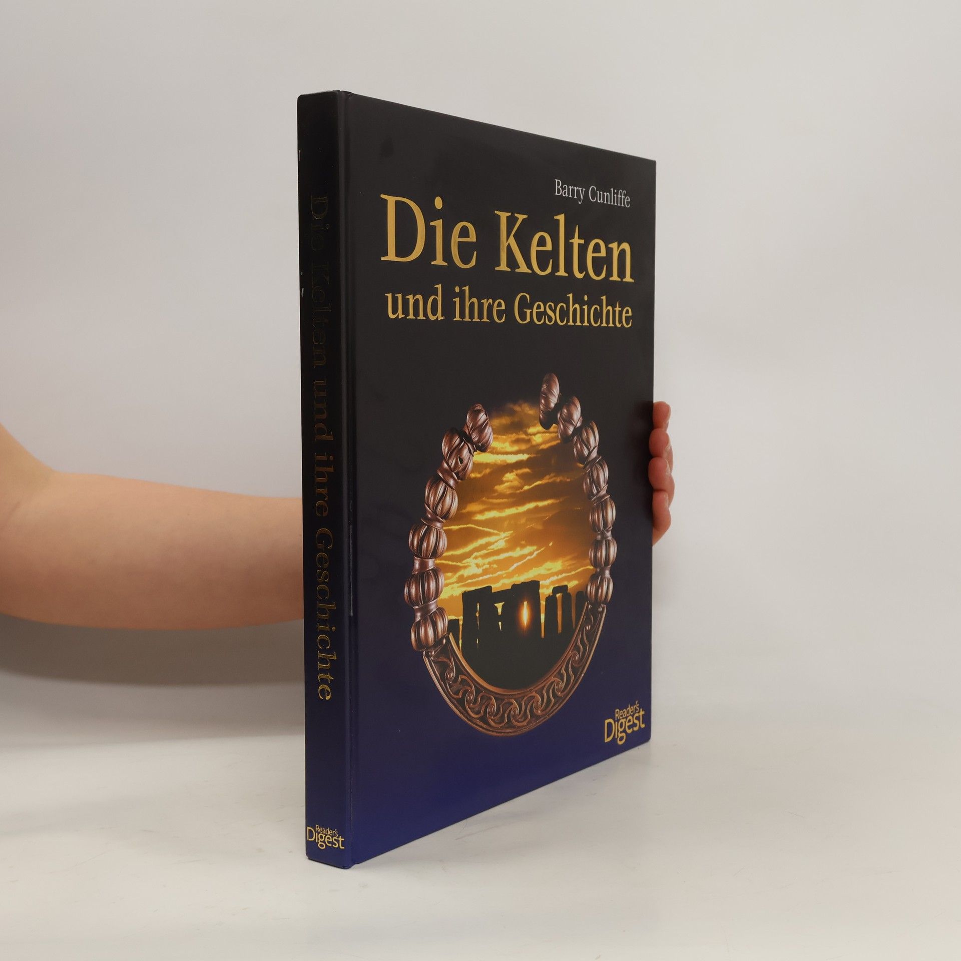 Barry W. Cunliffe Die Kelten und ihre Geschichte