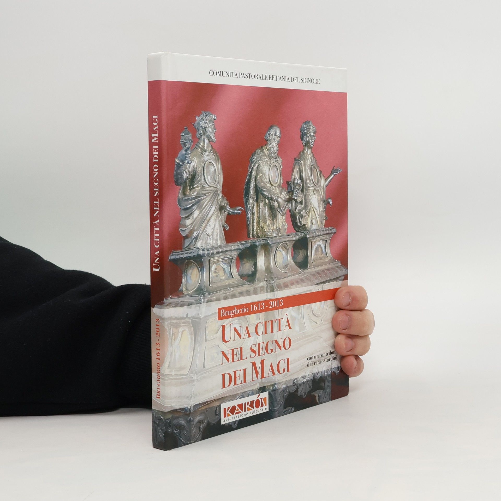 AA.VV. Una città nel segno dei Magi