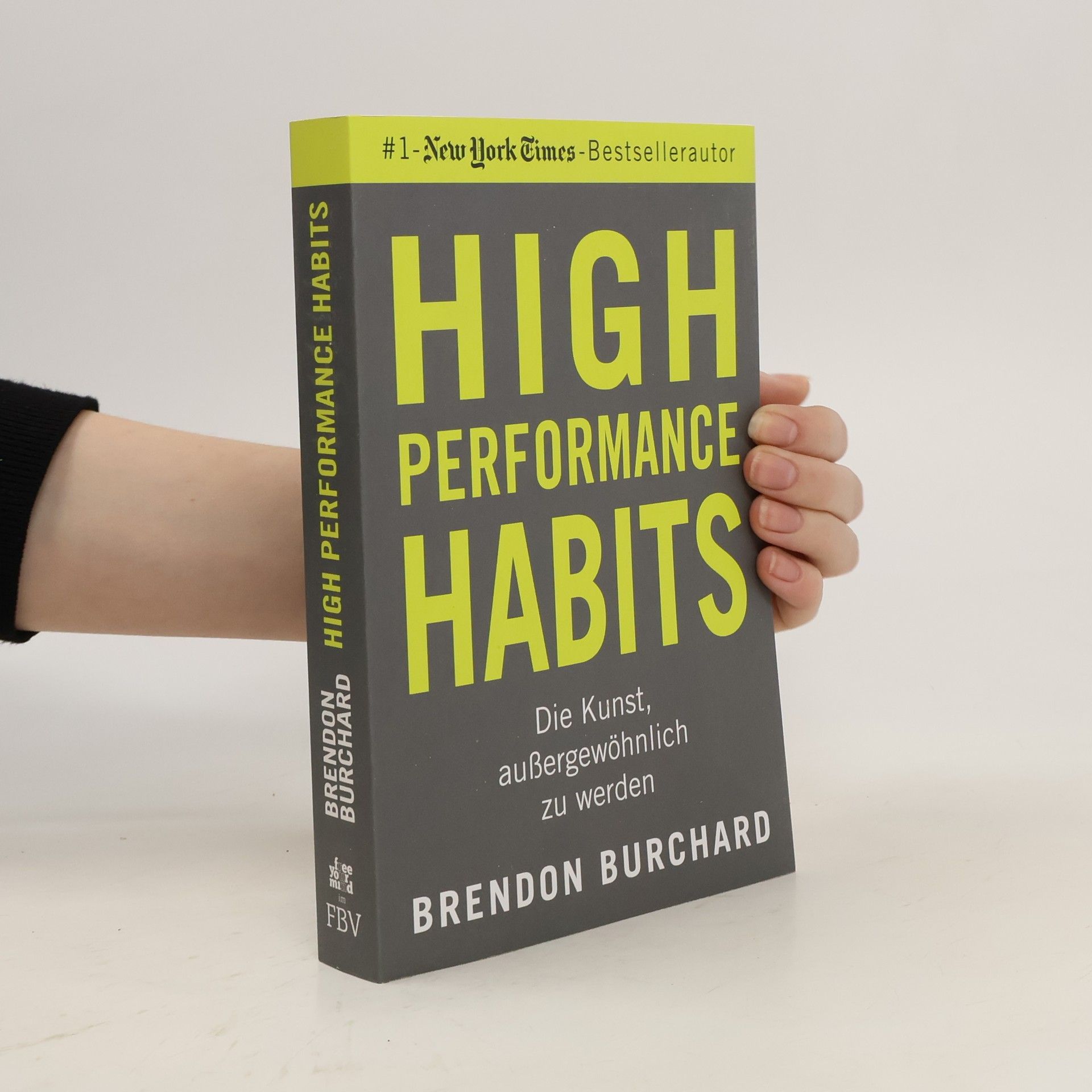 Brendon Burchard High Performance Habits