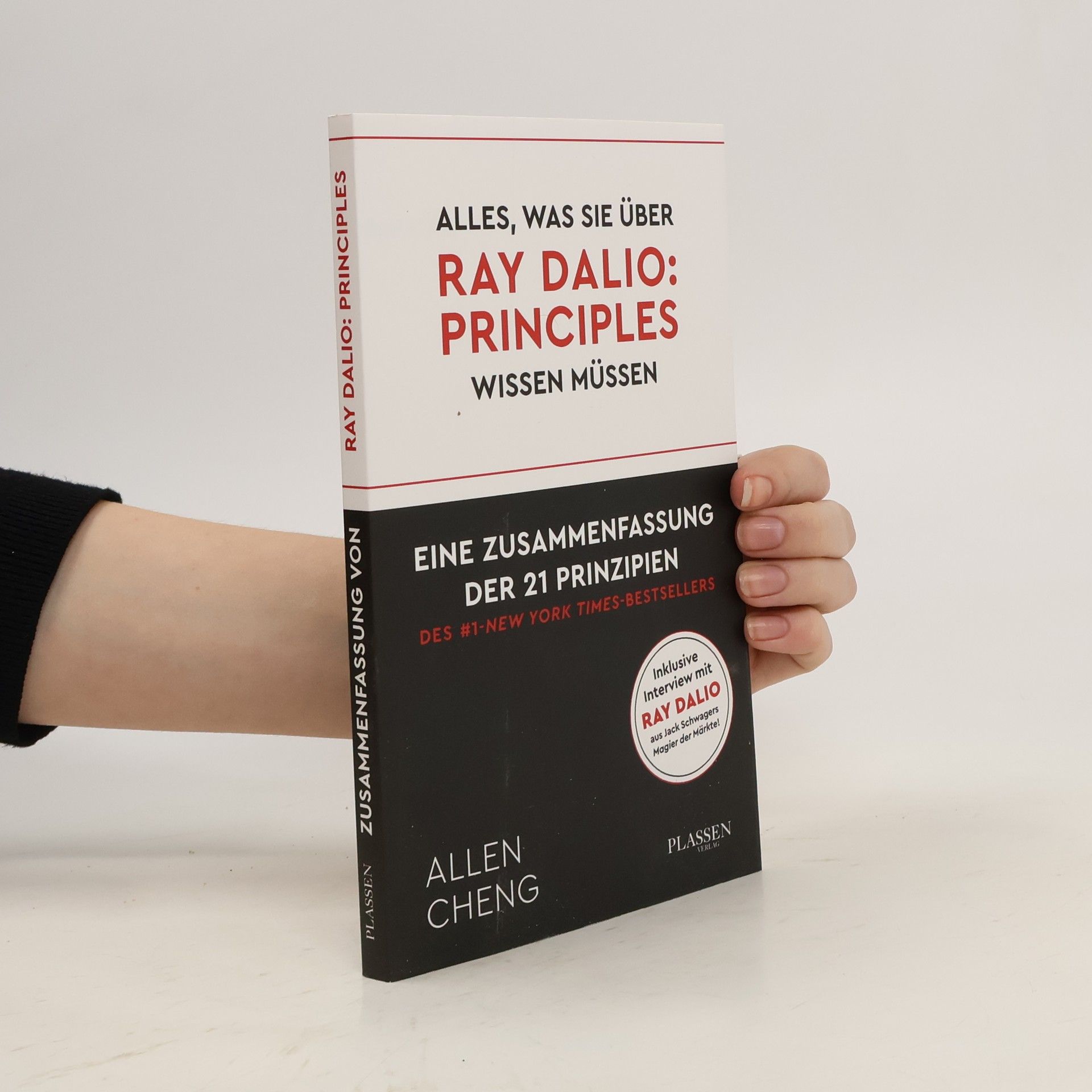 Allen Cheng Alles, was Sie über RAY DALIO: PRINICPLES wissen müssen: