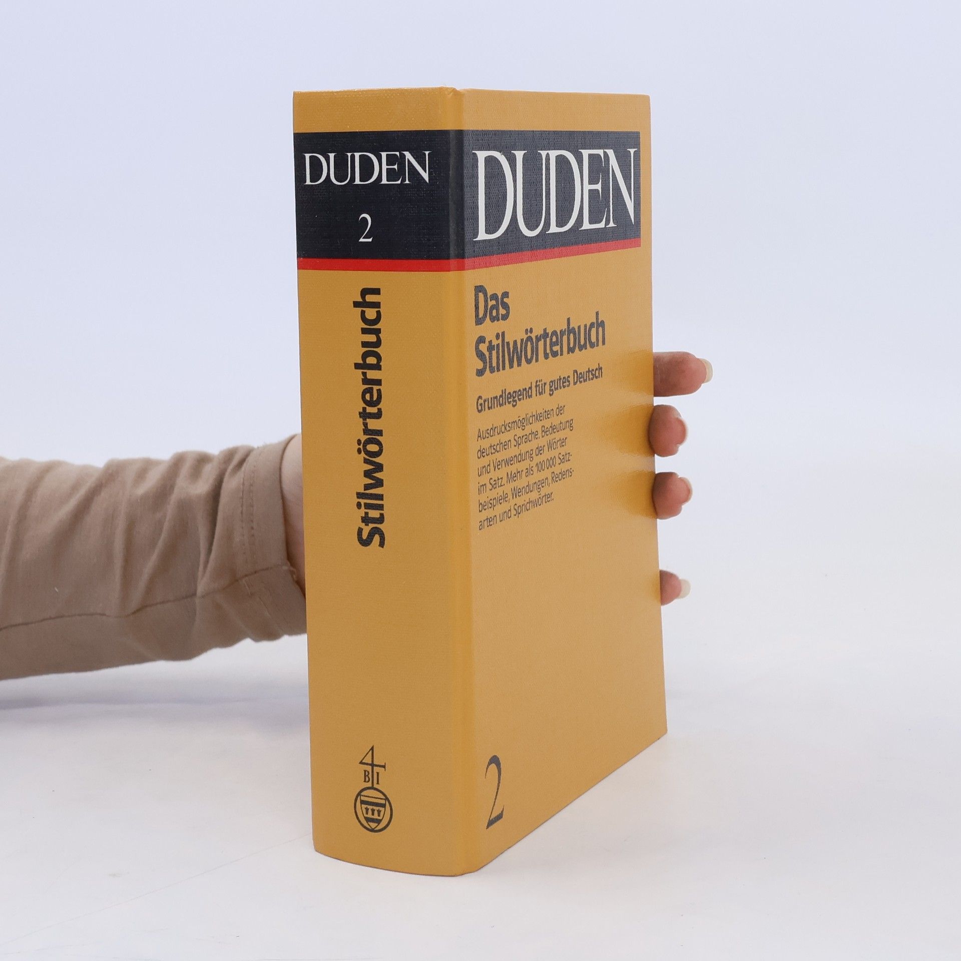 Dudenredaktion (Bibliographisches Institut) Duden 2. Das Stilwörterbuch