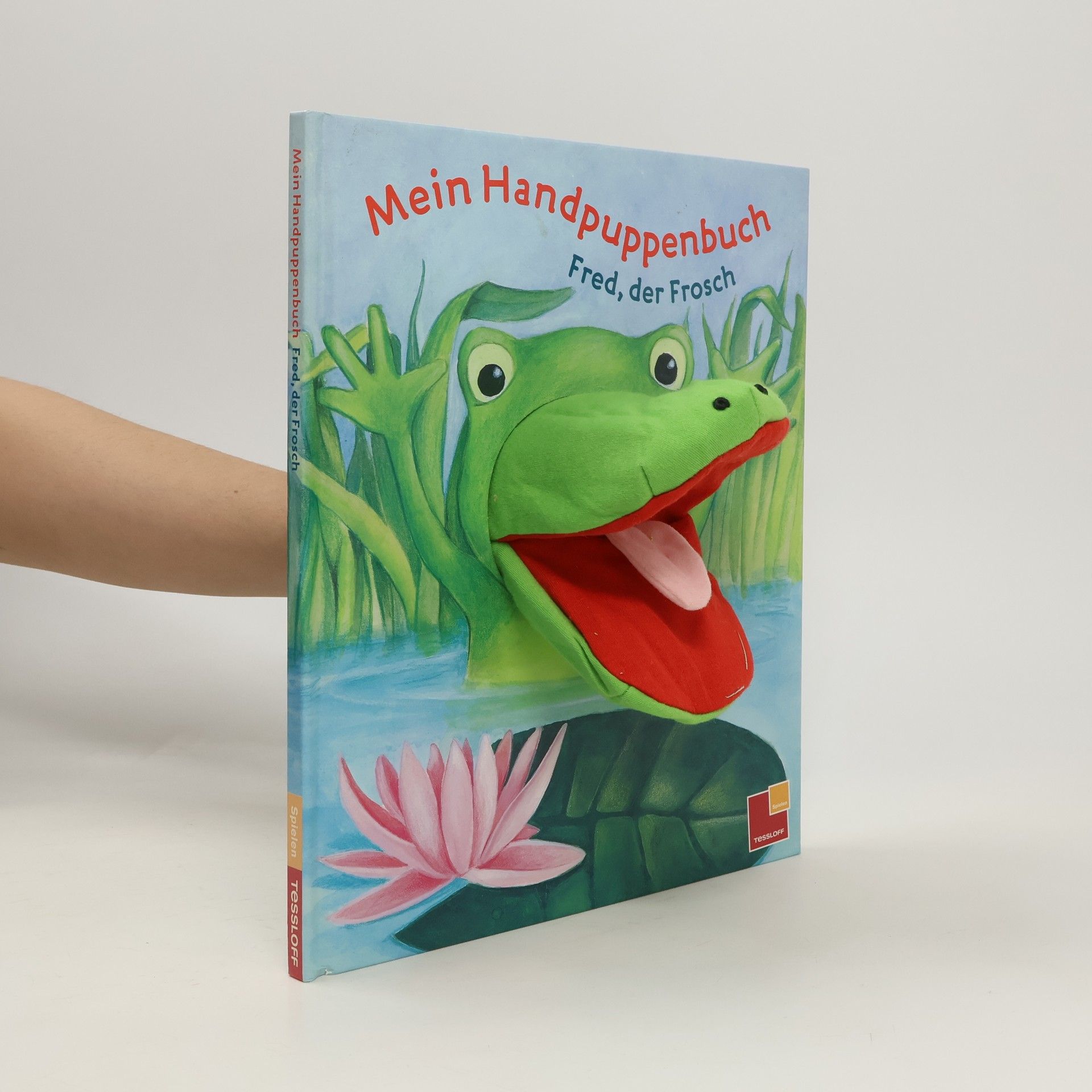 Katja Jäger Mein Handpuppenbuch - Fred, der Frosch