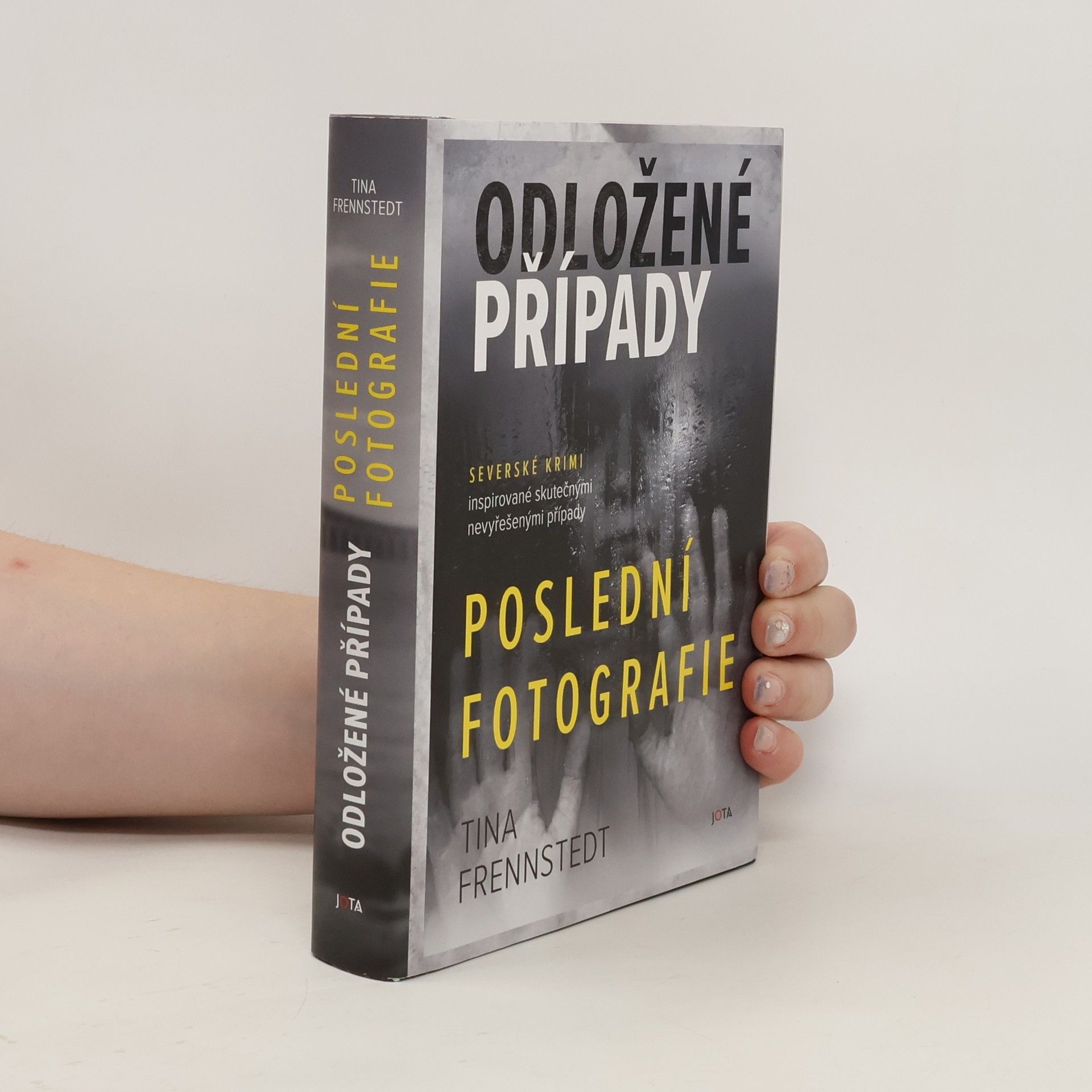 Tina Frennstedt Odložené případy. Poslední fotografie
