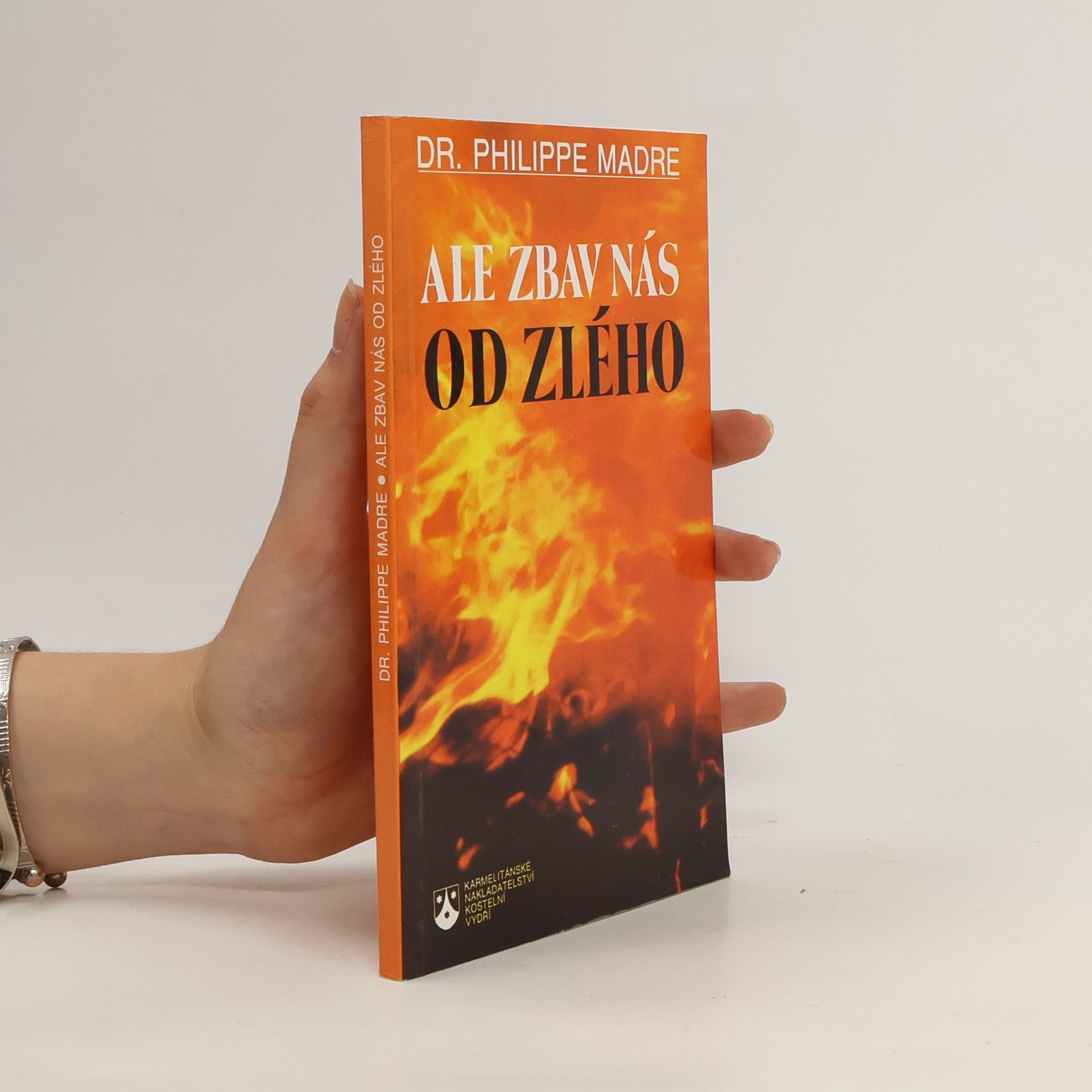 Philippe Madre Ale zbav nás od zlého