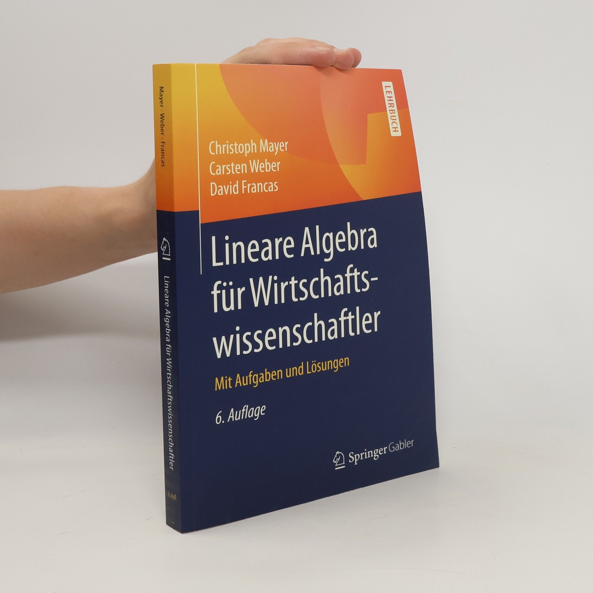 Christoph Mayer Lineare Algebra für Wirtschaftswissenschaftler