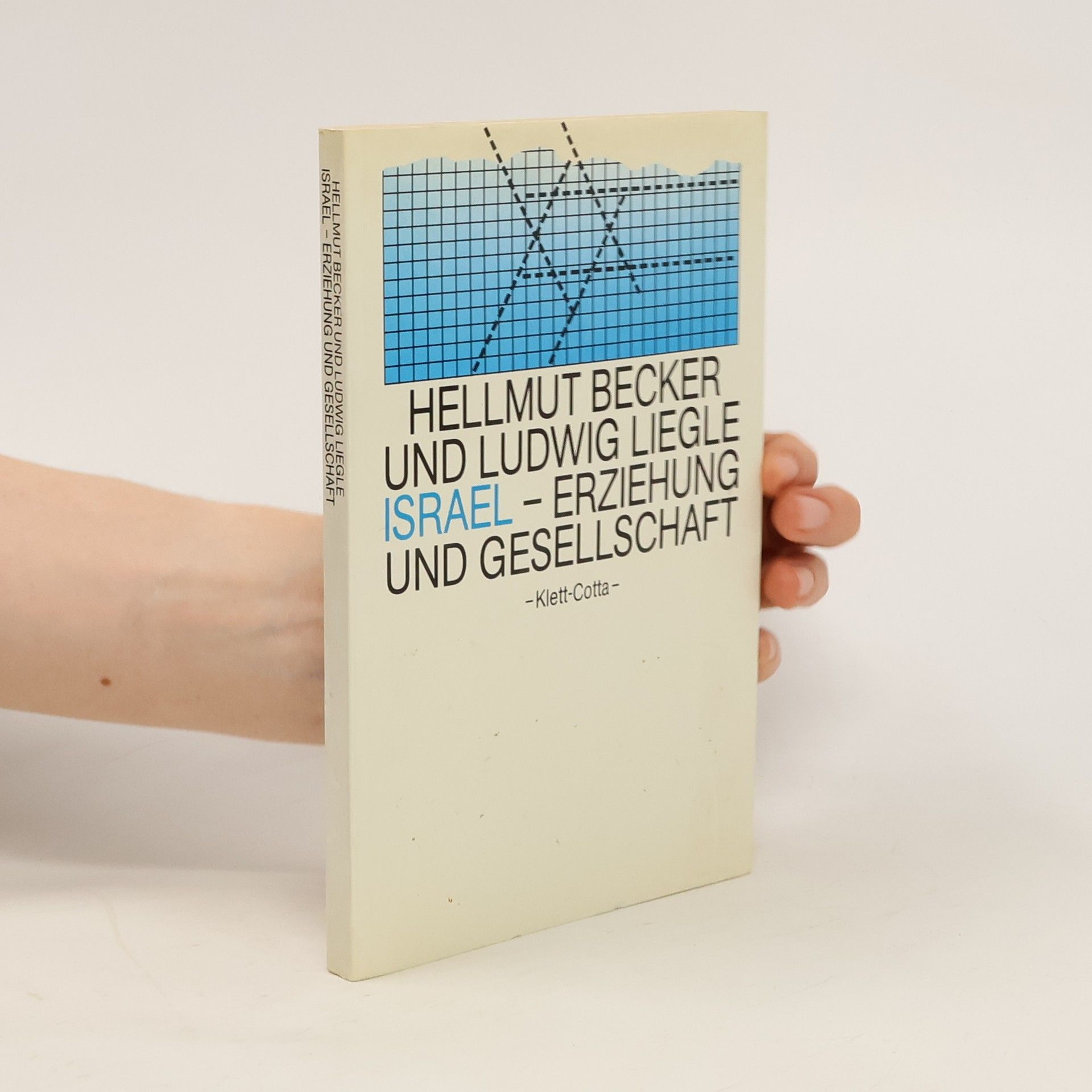 Hellmut Becker Israel, Erziehung und Gesellschaft
