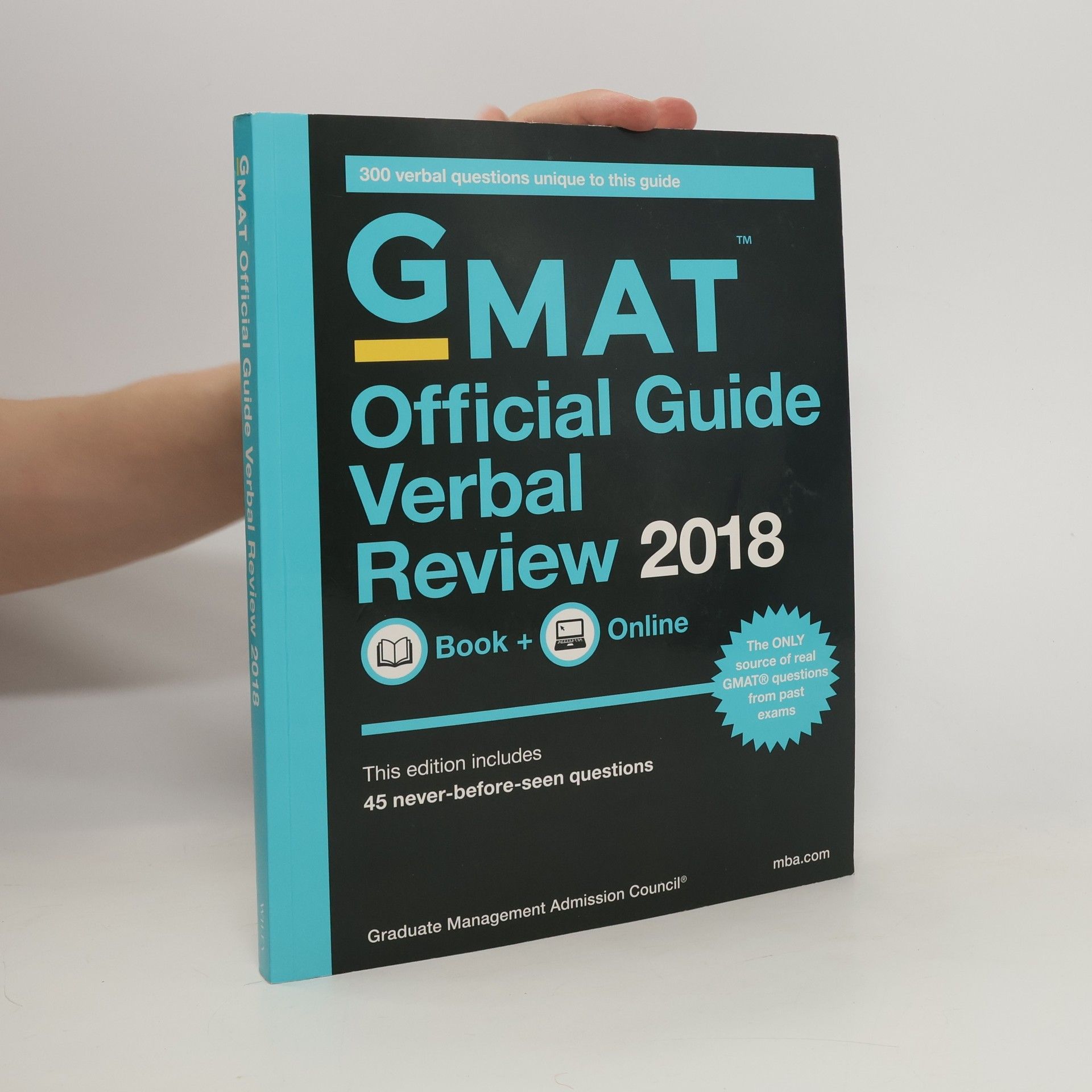 . GMAC Graduate Management Admission Council The Official Guide for GMAT Verbal Review 2018