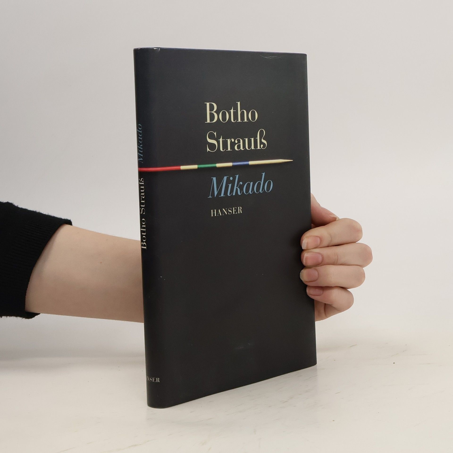Botho Strauß Mikado