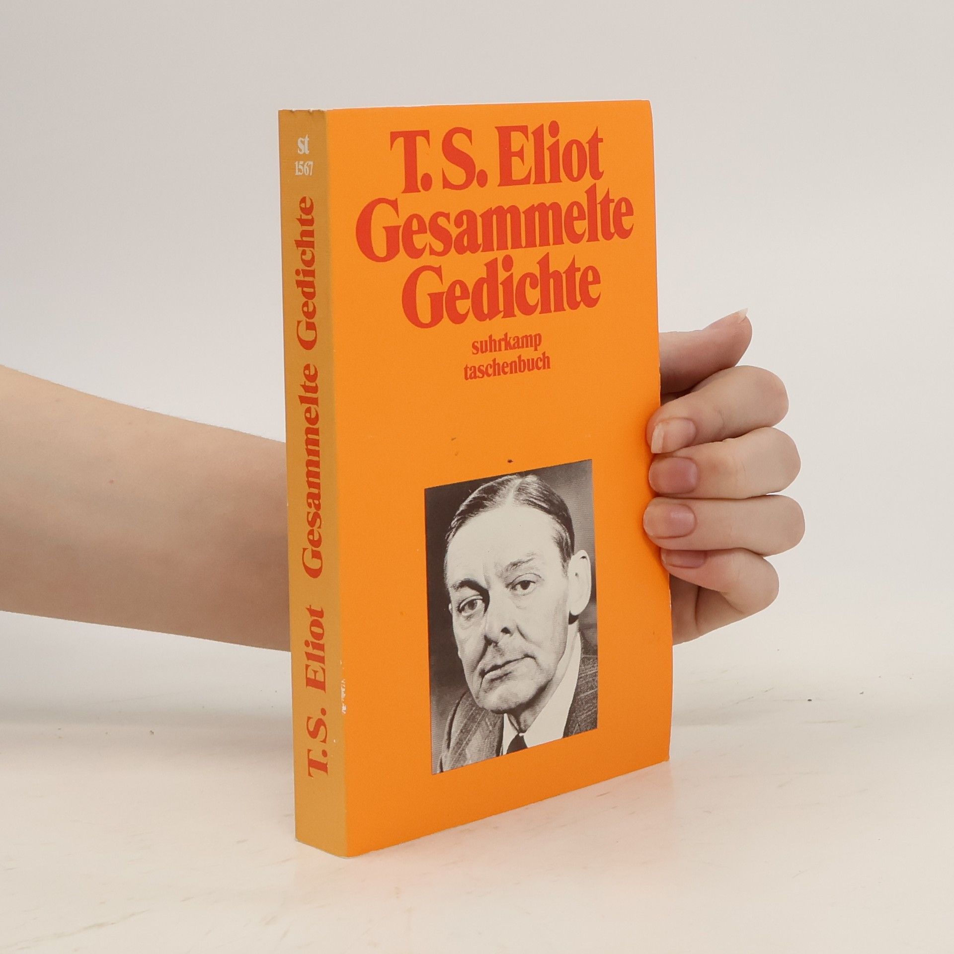 T. S. Eliot Gesammelte Gedichte 1909-1962