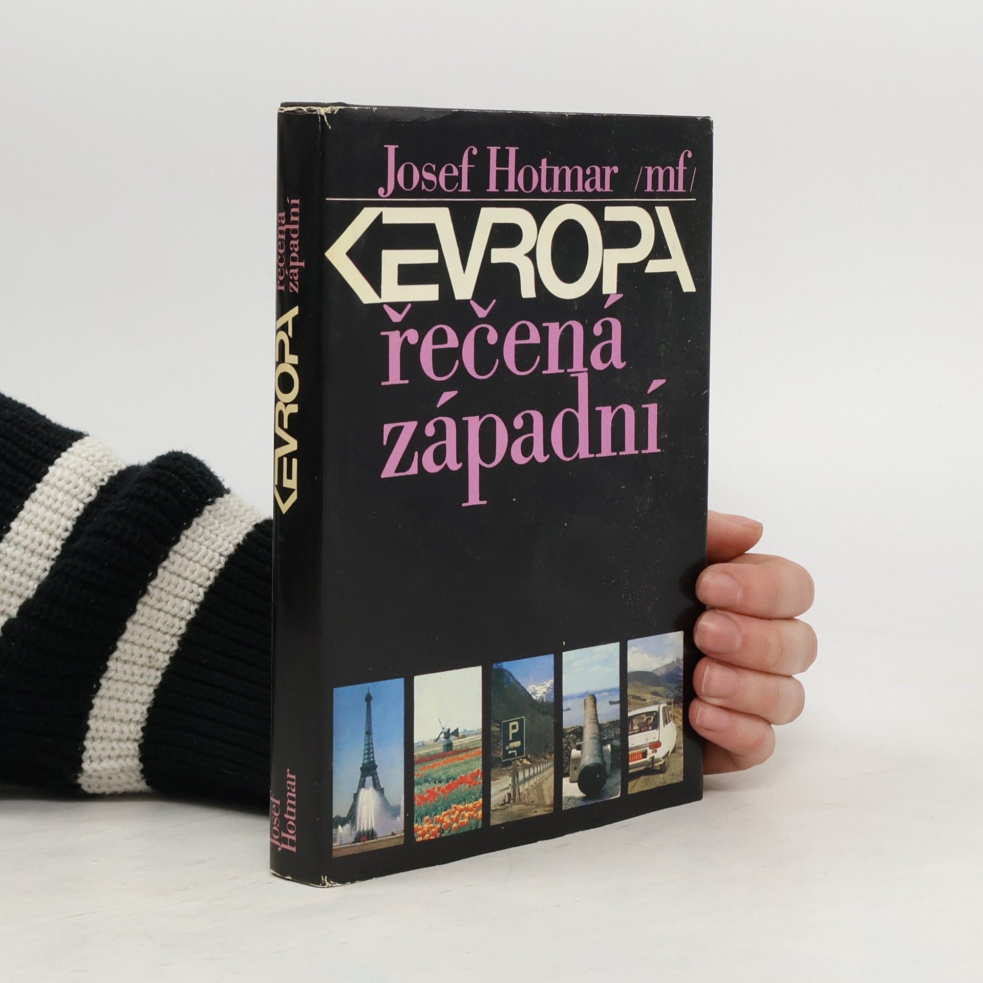 Josef Hotmar Evropa řečená západní