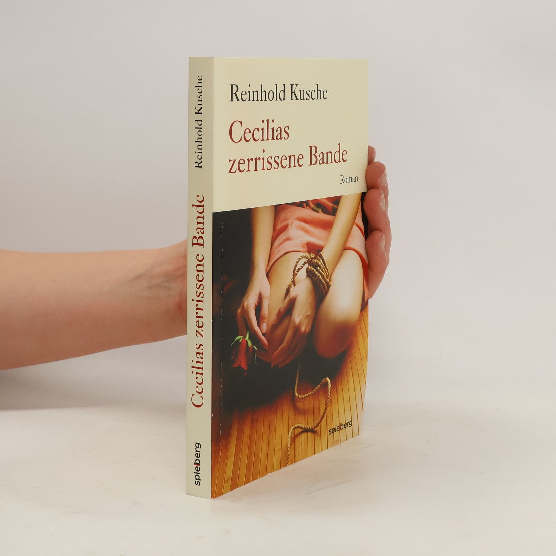 Reinhold Kusche Cecilias zerrissene Bande
