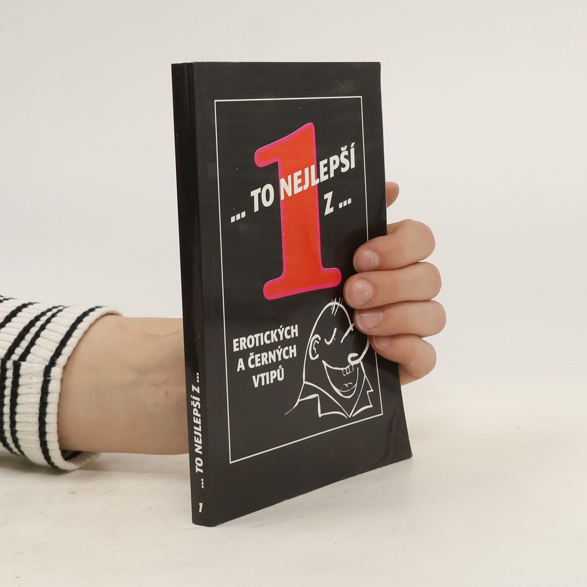 Collectif d'auteurs To nejlepší z erotických a černých vtipů 1