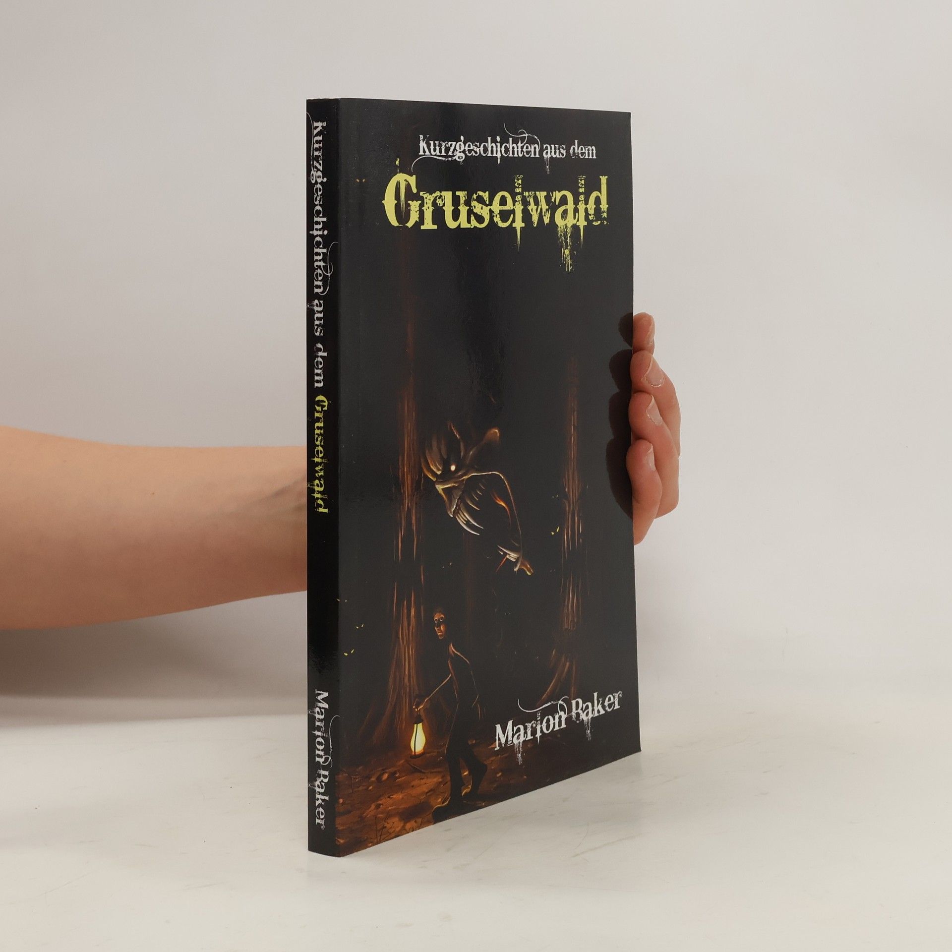 Marlon Baker Gruselwald