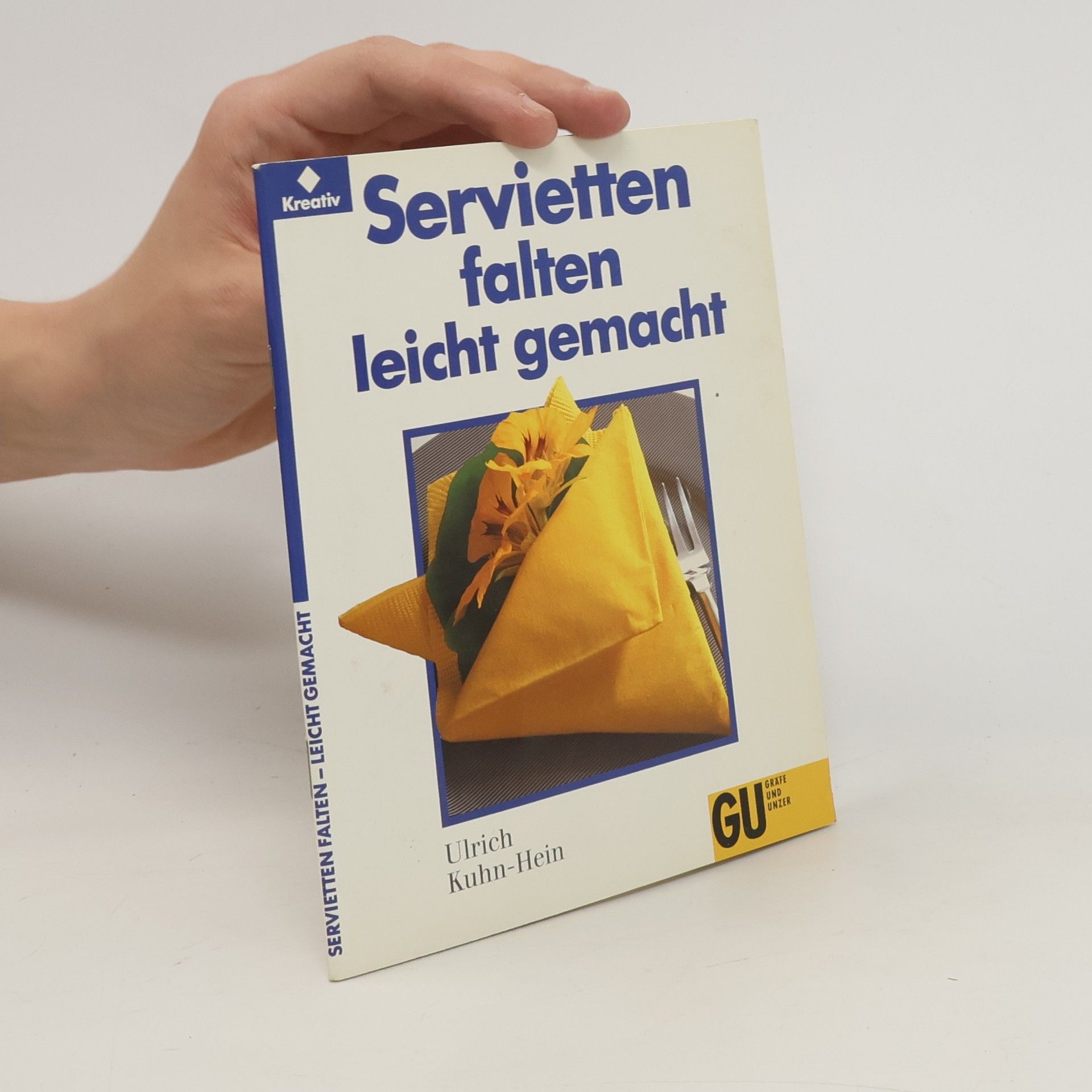 Autorenkollektiv Servietten falten leicht gemacht