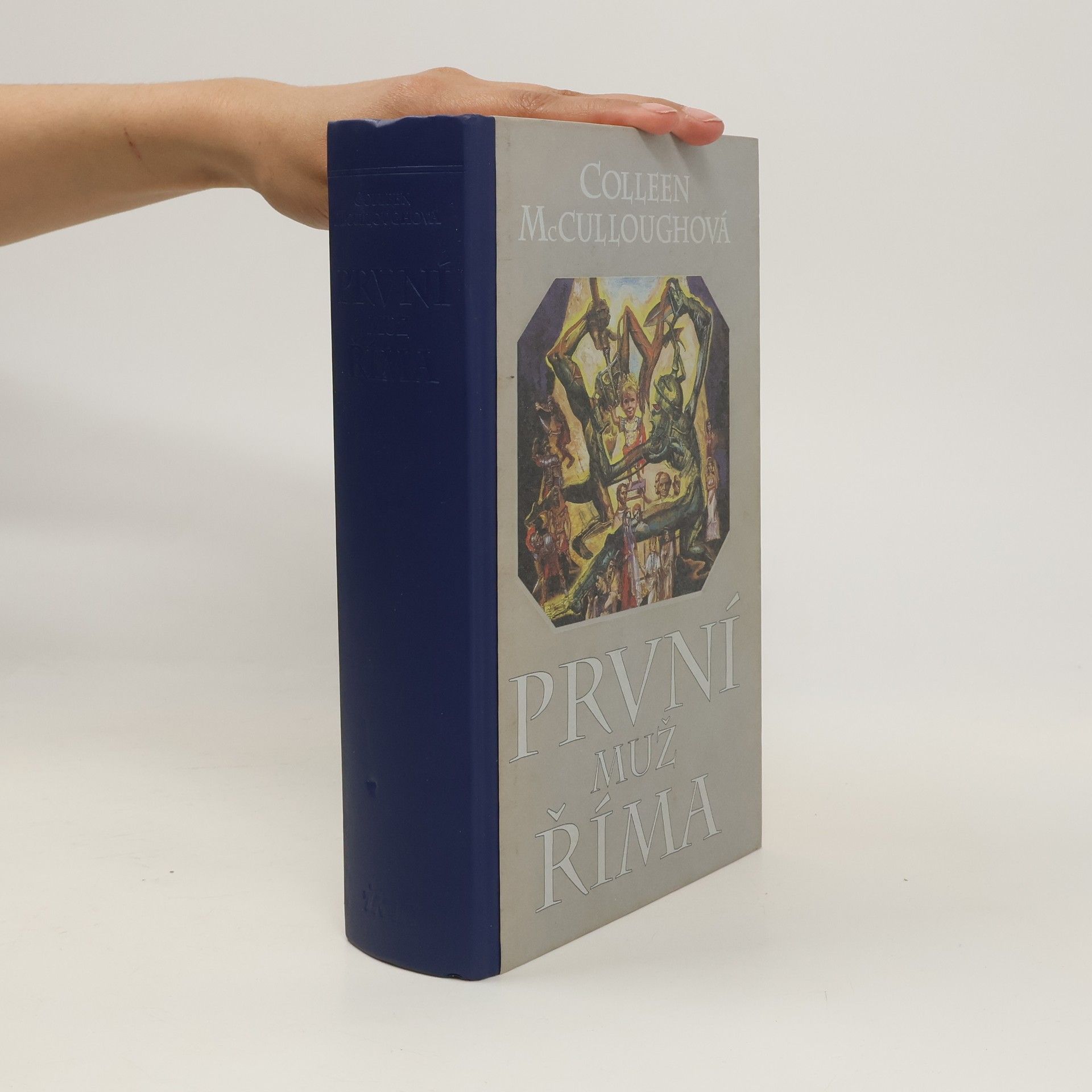 Colleen McCullough První muž Říma