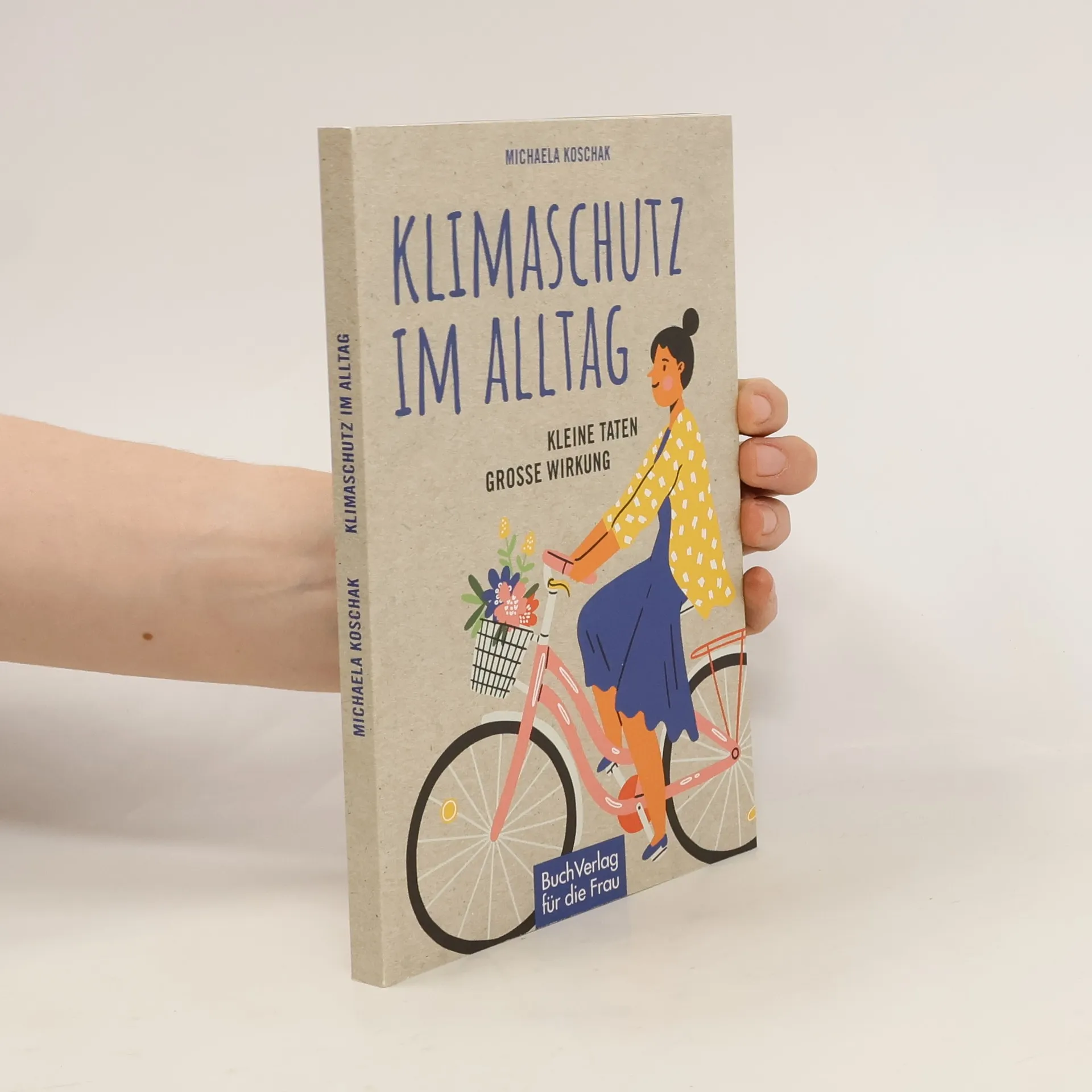 Klimaschutz im Alltag | Buch | Michaela Koschak
