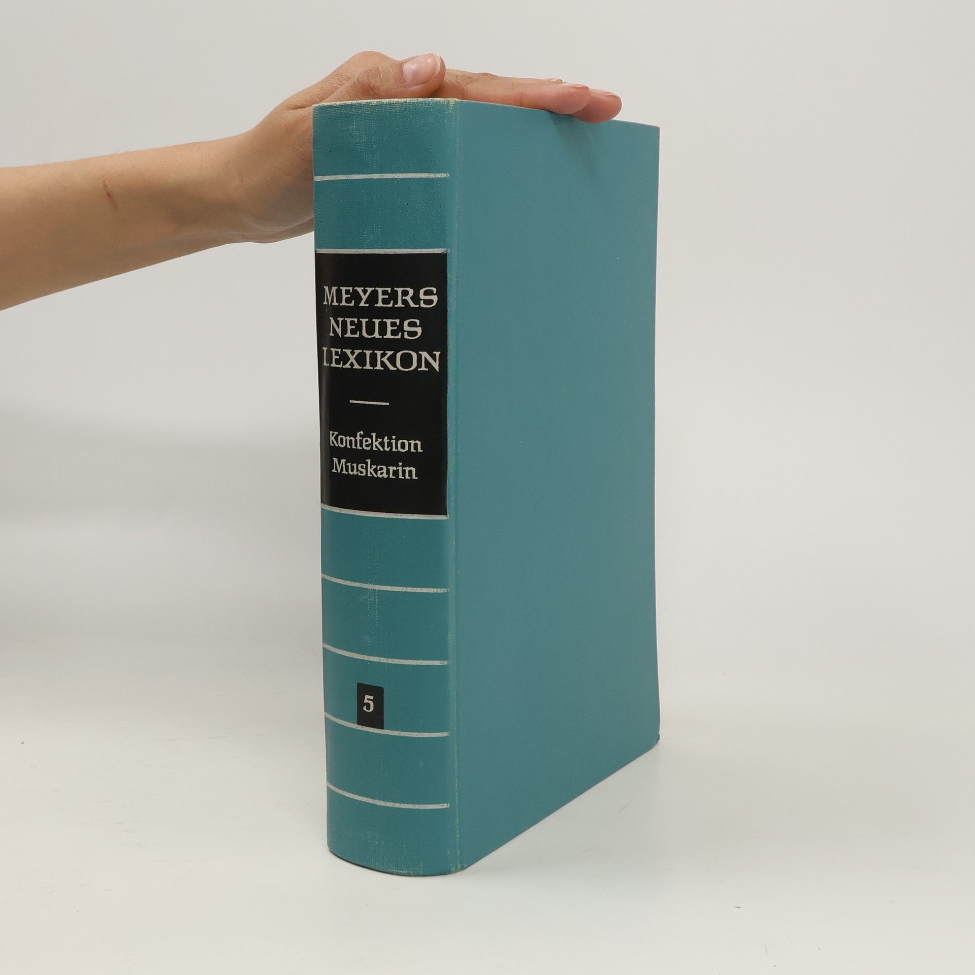 Autorenkollektiv Meyers Neues Lexikon 5