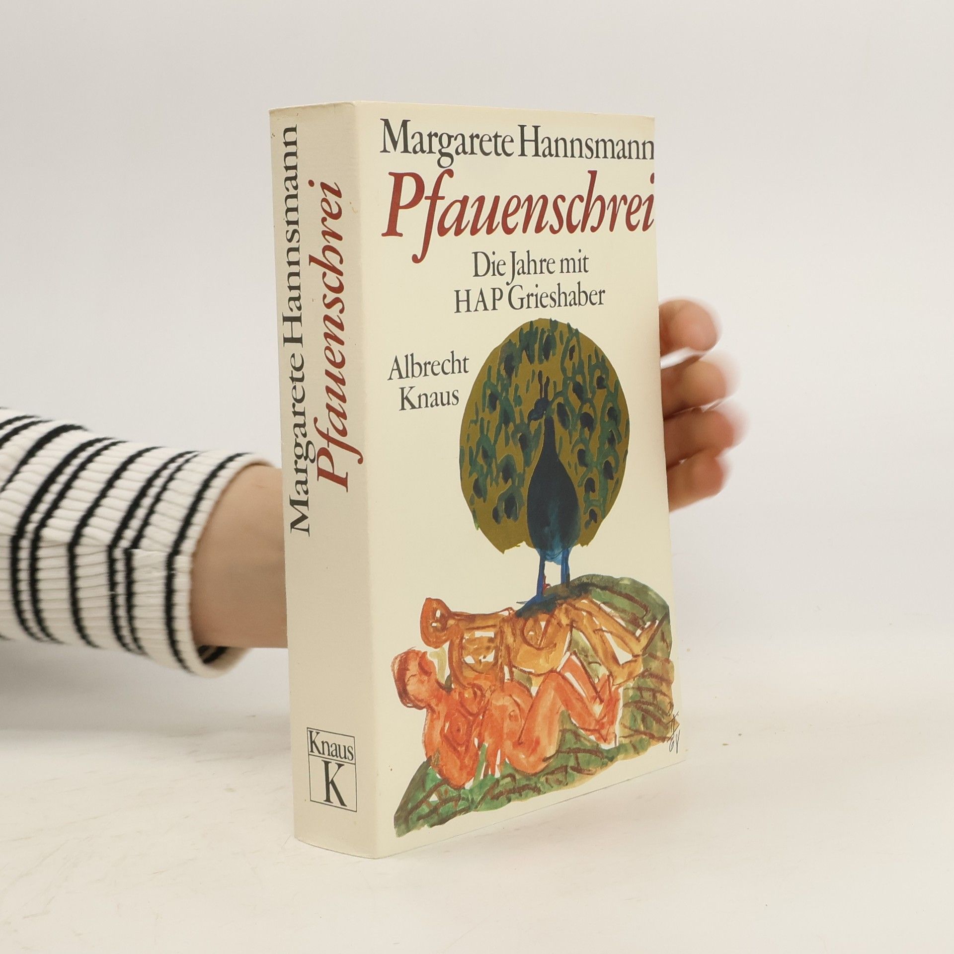 Margarete Hannsmann Pfauenschrei