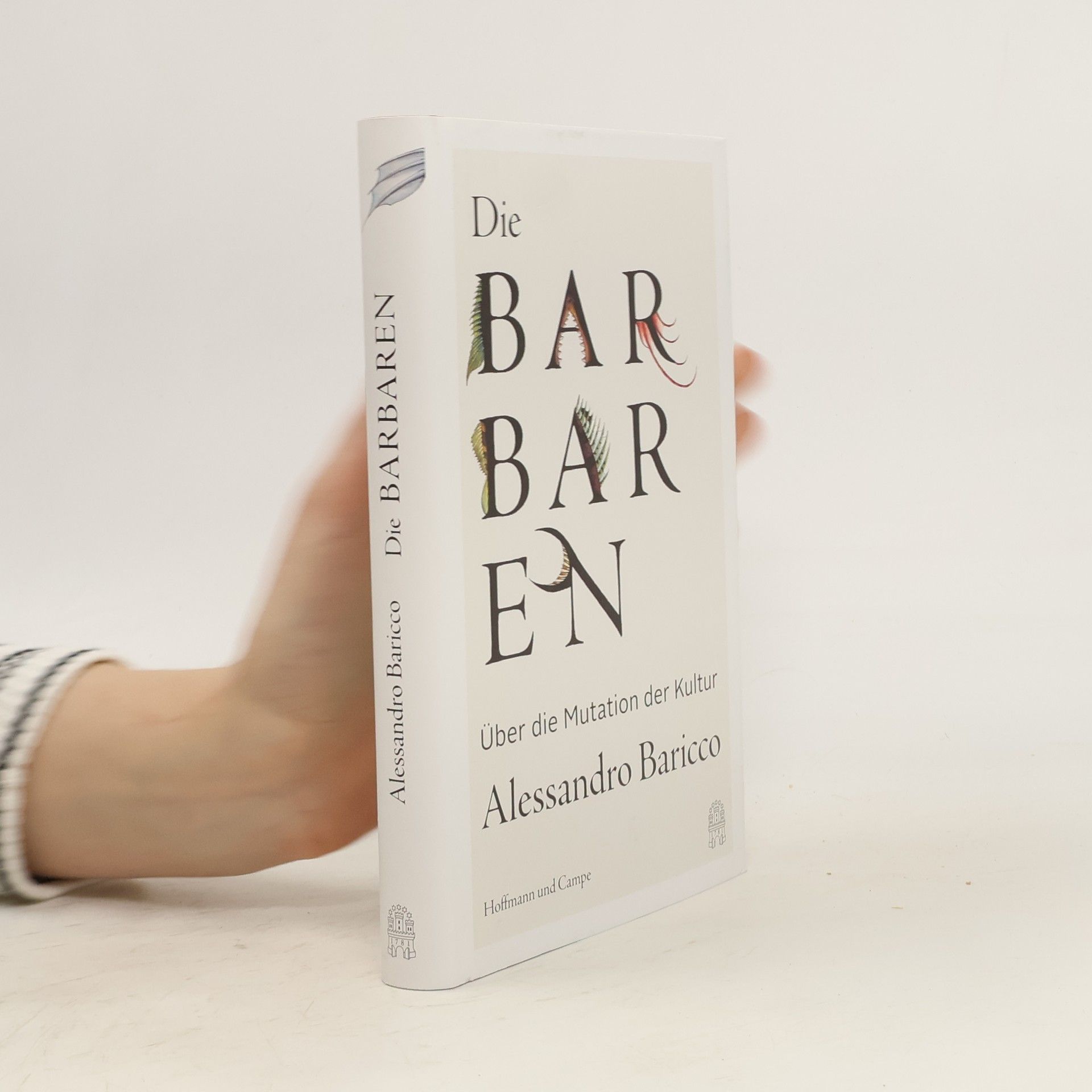 Alessandro Baricco Die Barbaren